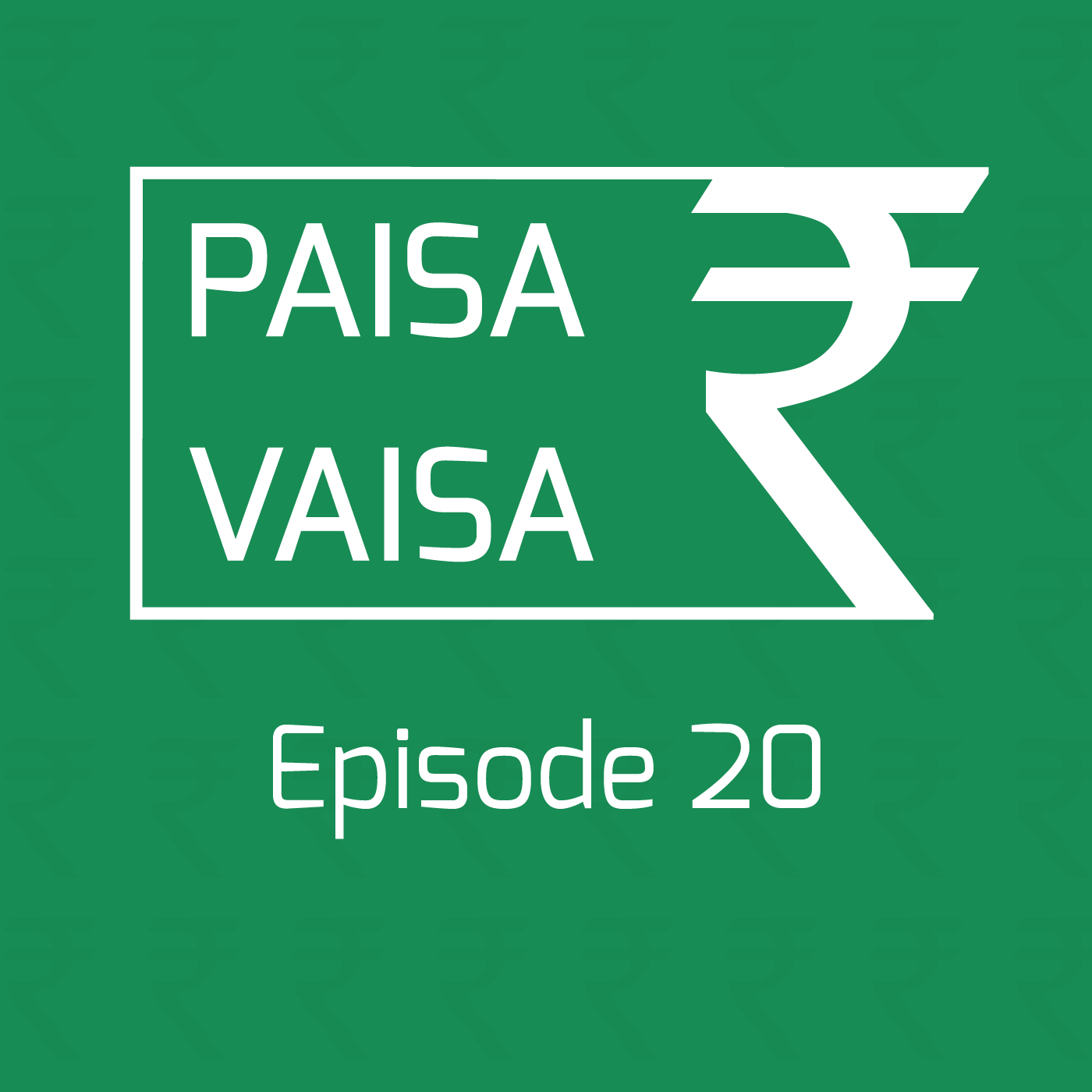 Ep. 20: Buy vs. Rent