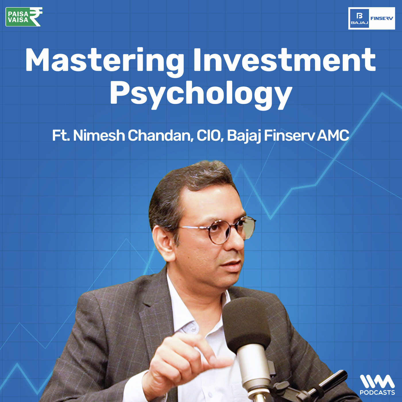  Mastering Investment Psychology: Insights from Nimesh Chandan on Avoiding Emotional Pitfalls