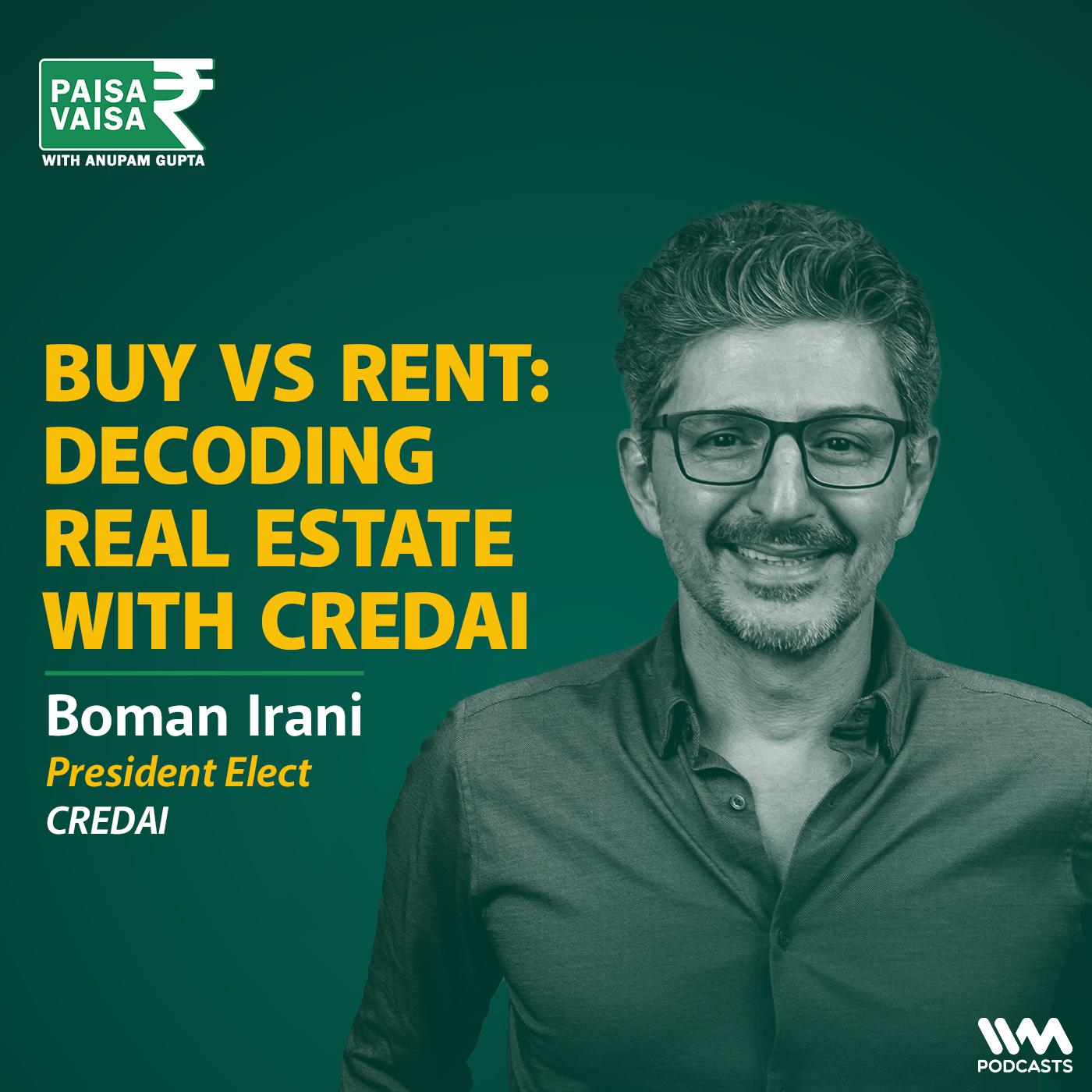Buy vs Rent: Decoding Real Estate with CREDAI