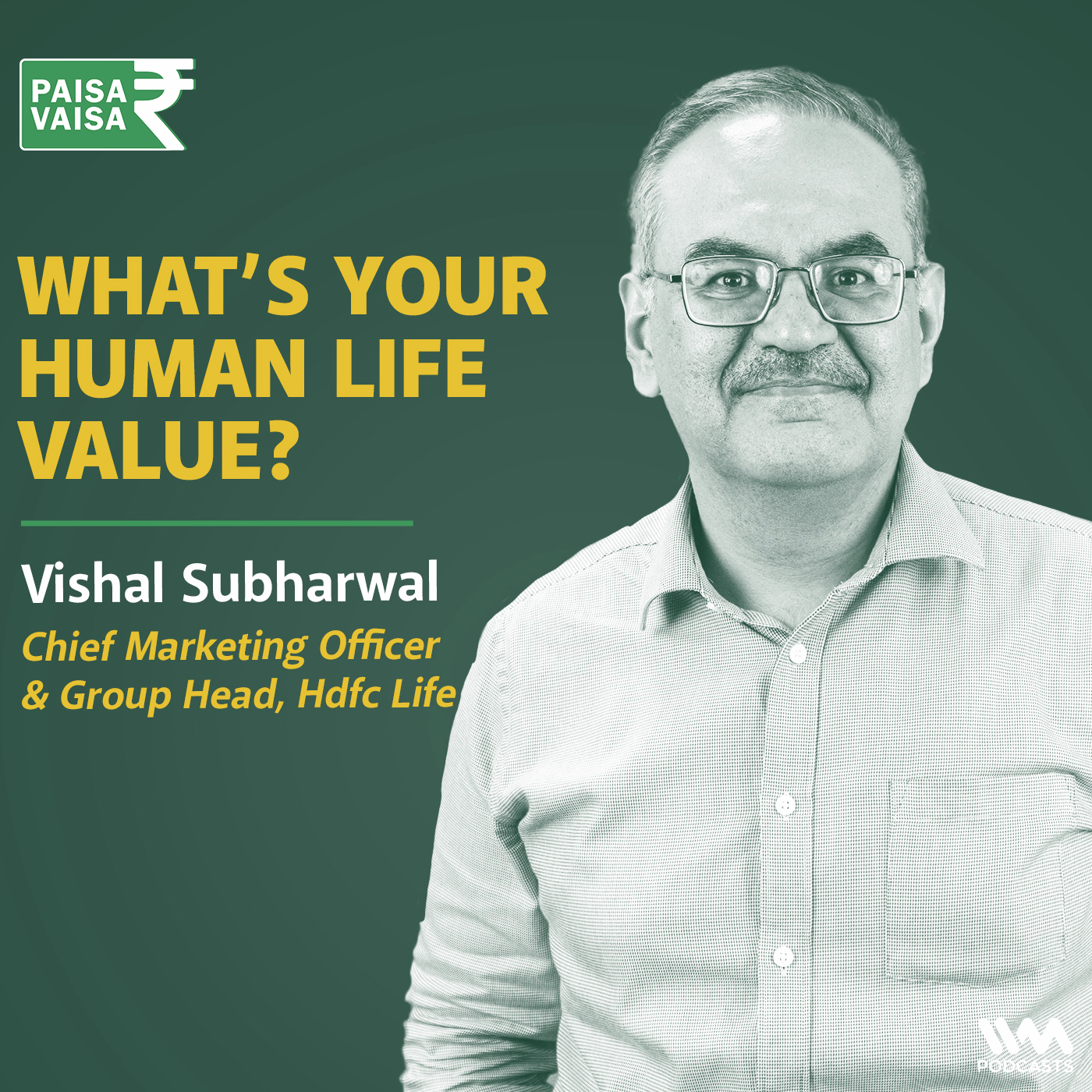 What Is Human Life Value? Life Insurance Simplified with Vishal of Hdfc life