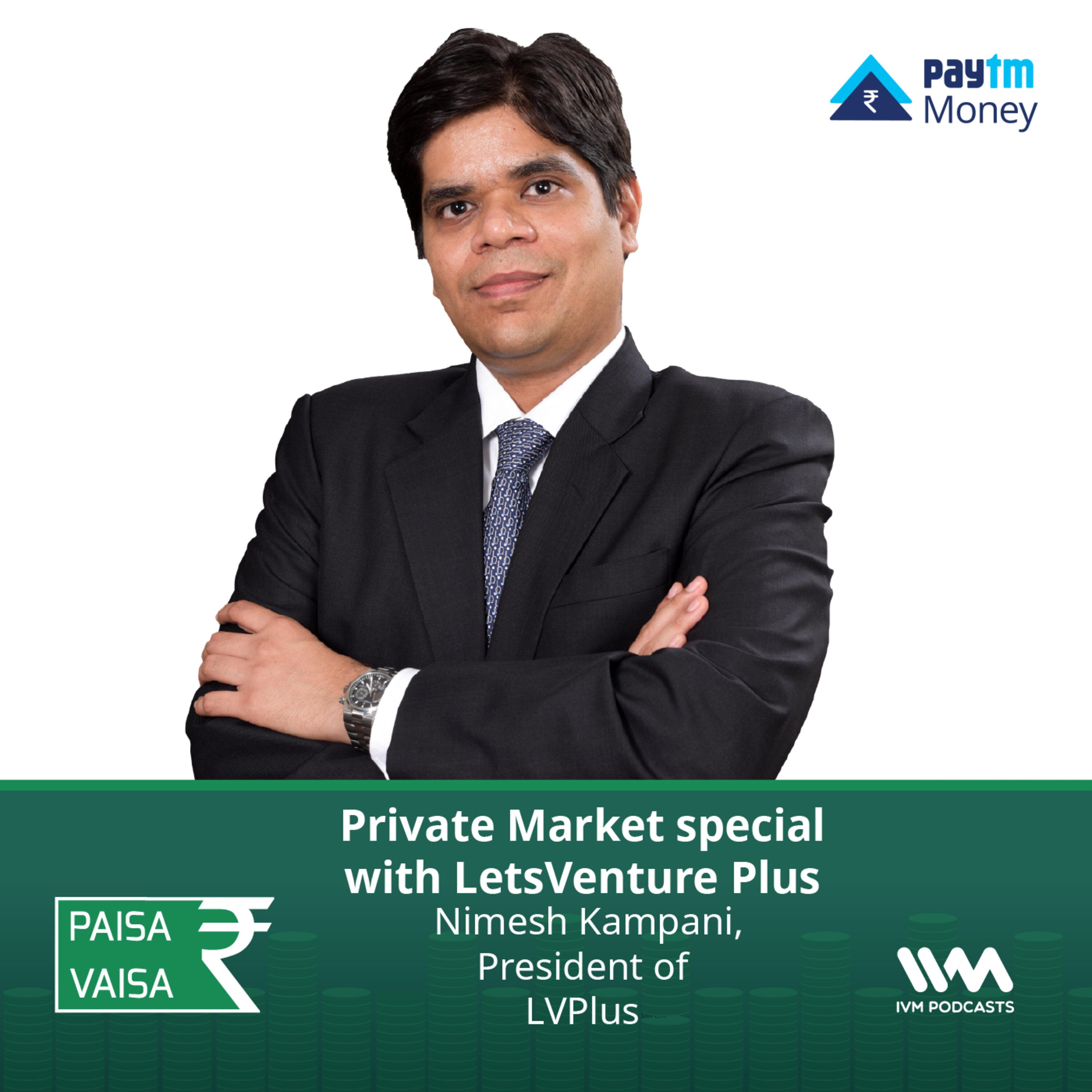 Ep. 248: Private Market special with LetsVenture Plus