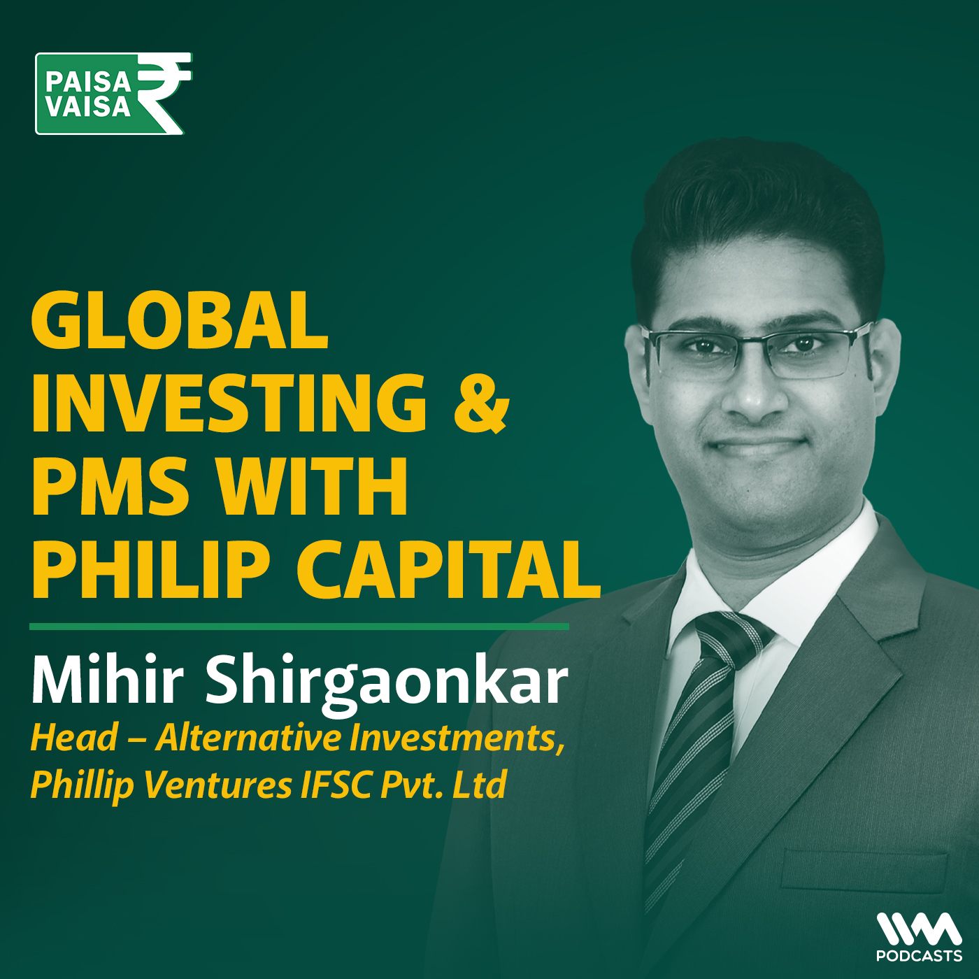 Global Investing & PMS with Philip Capital