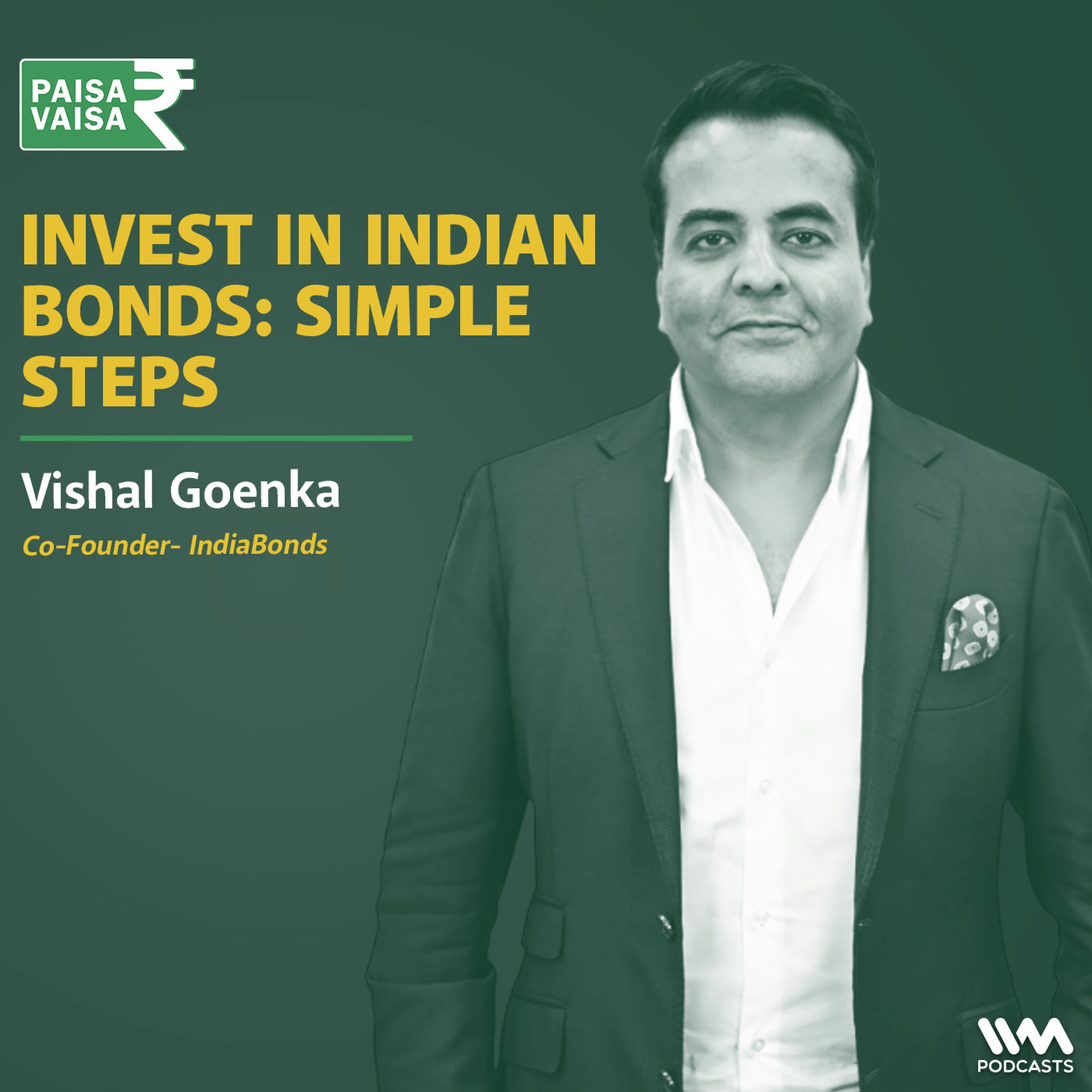 Stable Returns & Smart Strategies: Your Guide to India's Bond Market | Anupam Gupta | Paisa Vaisa