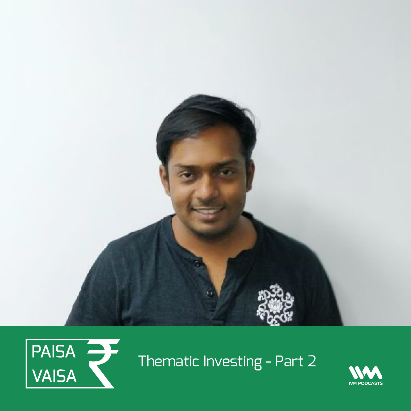 Ep. 91: Thematic Investing - Part 2
