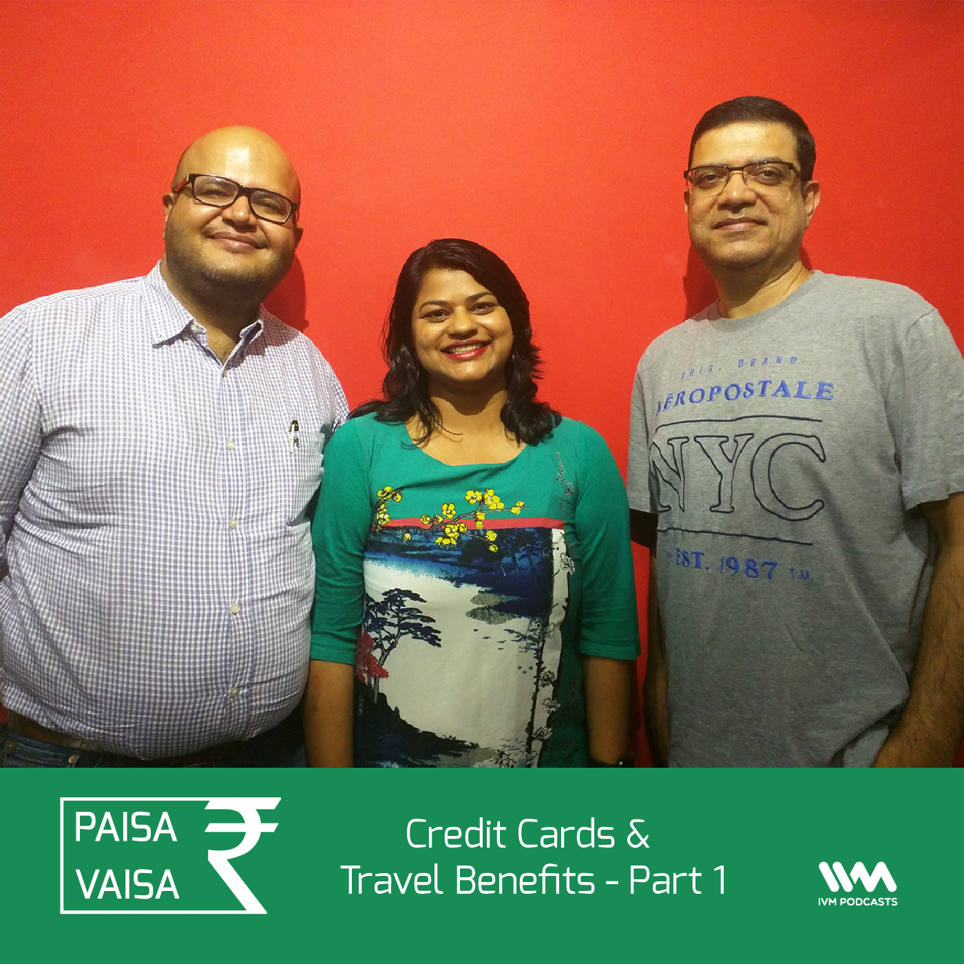 Ep. 85: Credit Cards & Travel Benefits - Part 1