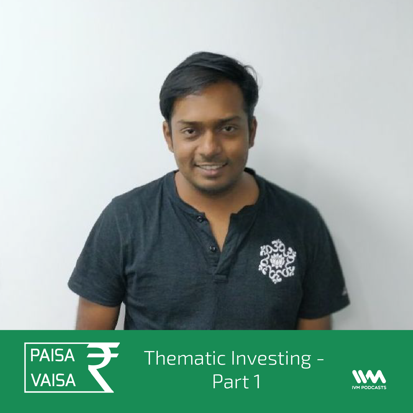 Ep. 89: Thematic Investing - Part 1