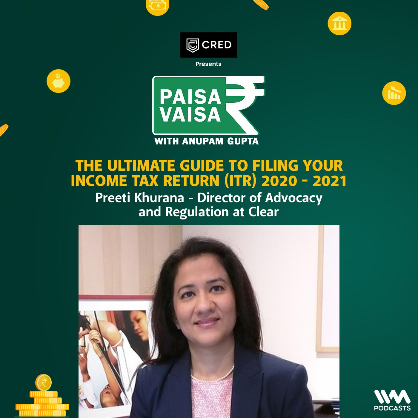 The Ultimate Guide to filing your Income Tax Return (ITR) 2020 - 2021