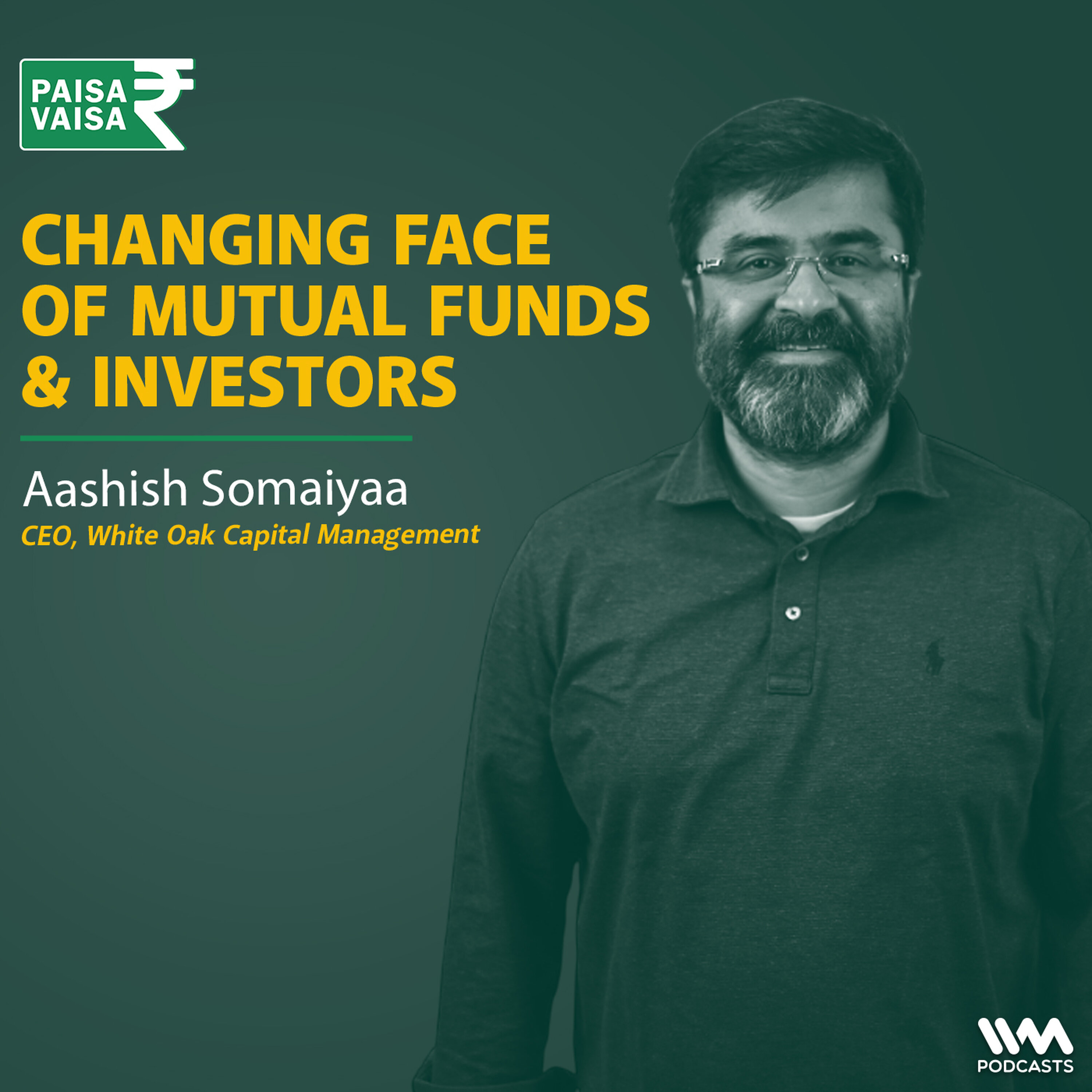 Mutual Funds: Adapting to New Investor Trends | Ft. Aashish Somaiyaa