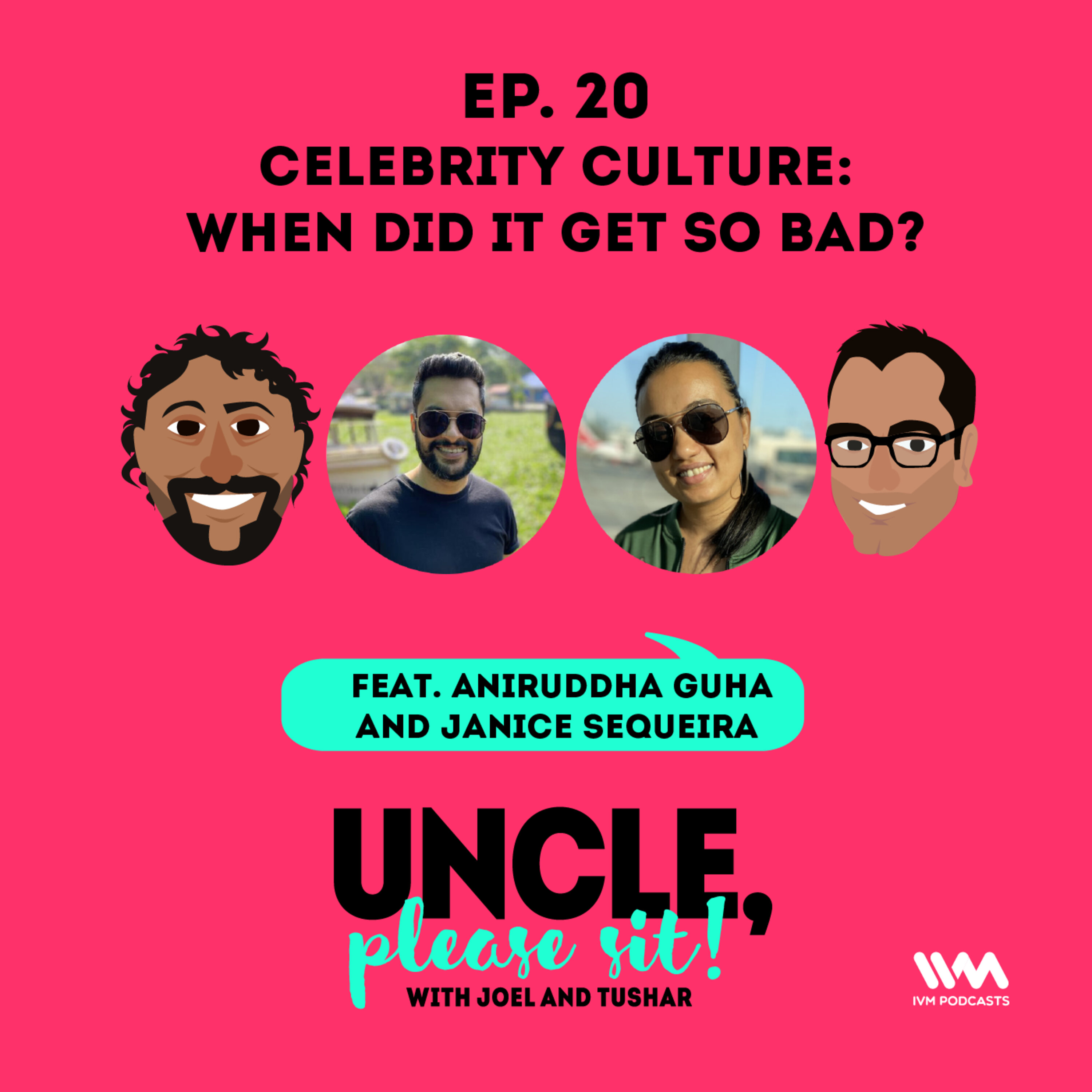 Ep. 20: Celebrity Culture: When Did It Get So Bad?