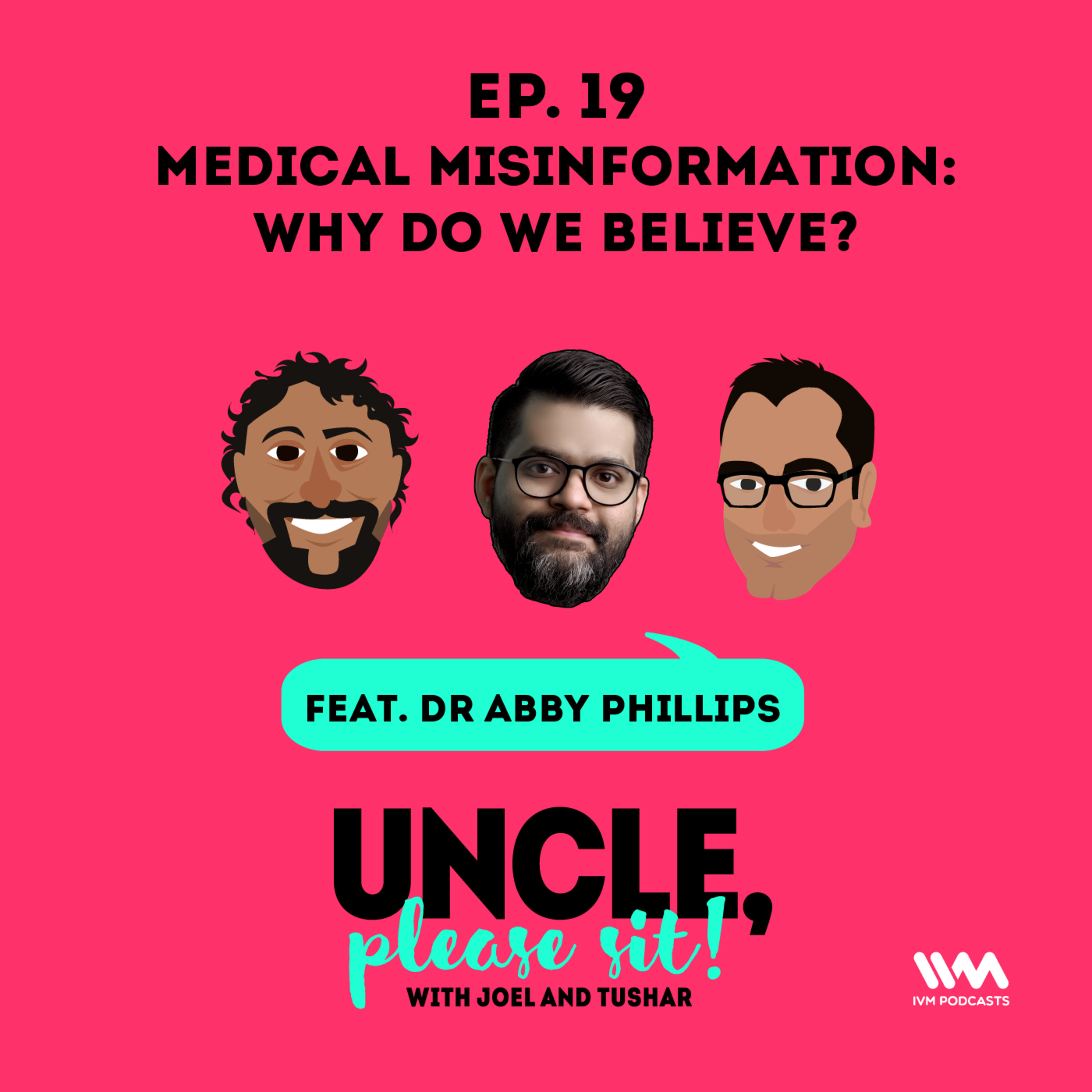 Ep. 19: Medical Misinformation: Why do we believe?