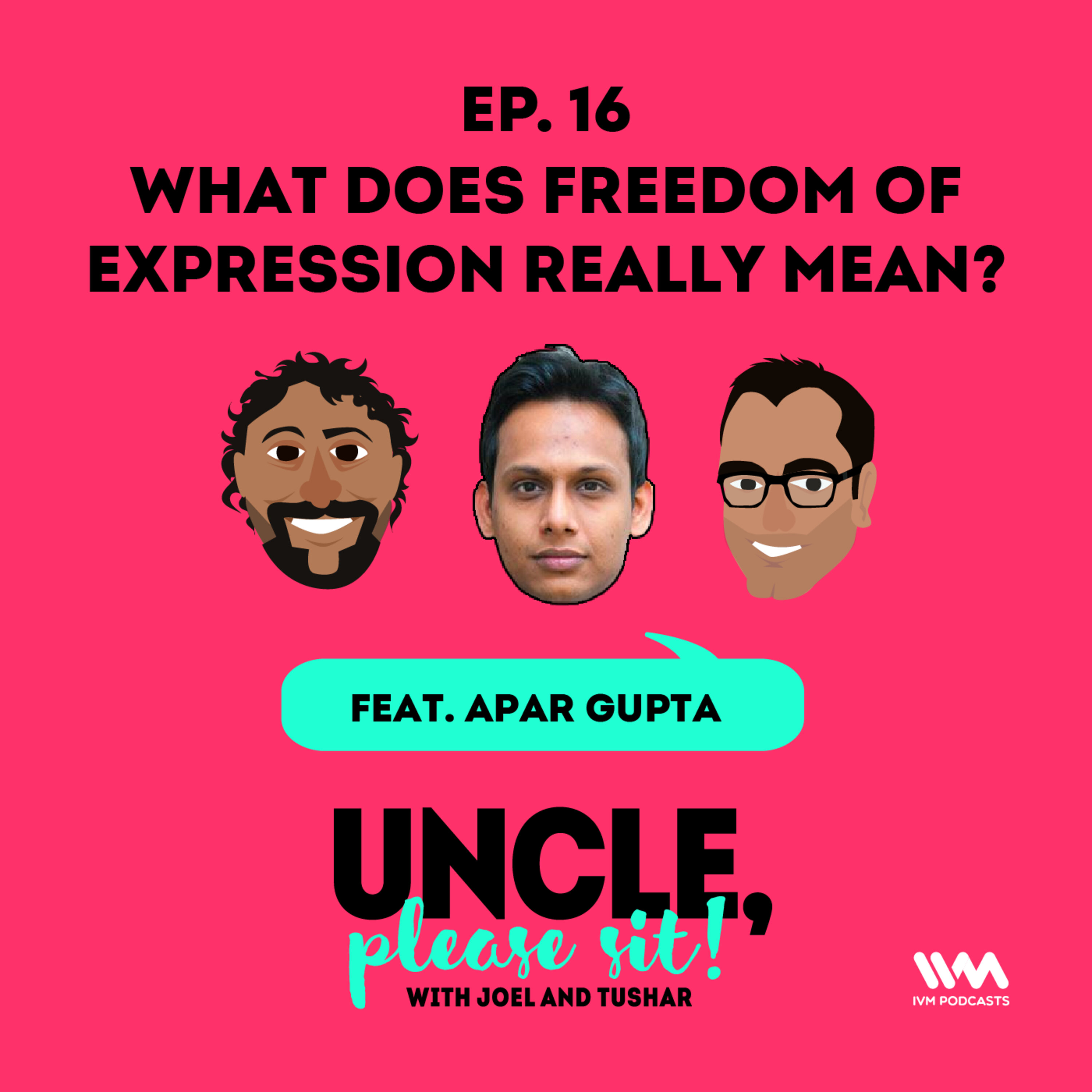 Ep. 16: What does freedom of expression really mean?
