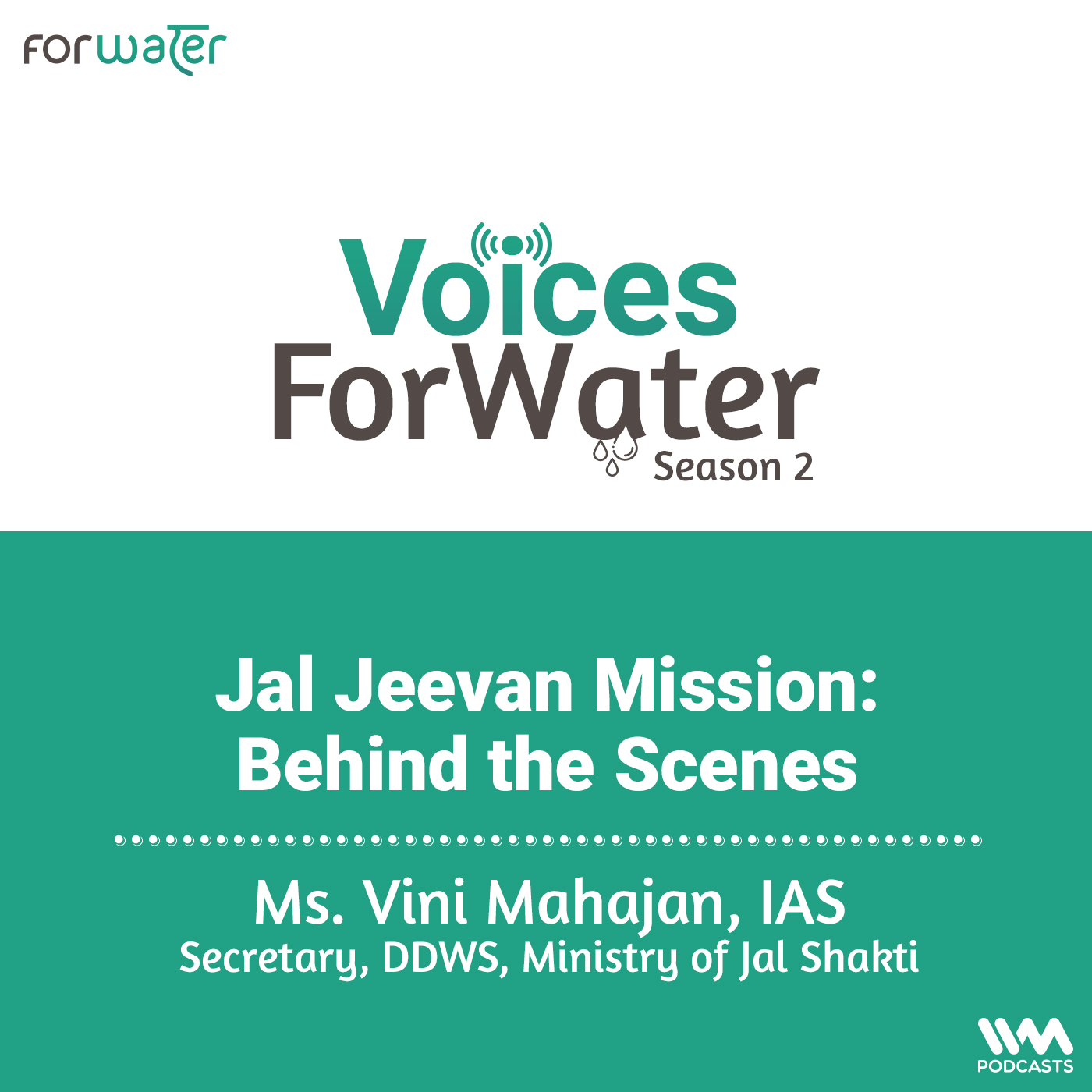 Jal Jeevan Mission: Behind the Scenes Ft. Ms Vini Mahajan, IAS