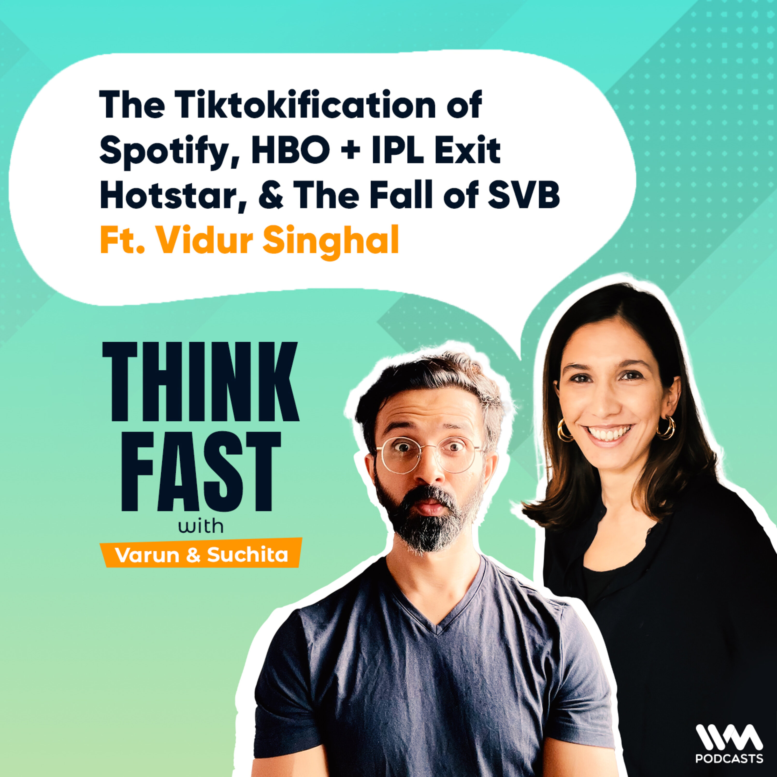 The Tiktokification of Spotify, HBO + IPL Exit Hotstar, & The Fall of SVB ft. Vidur Singhal