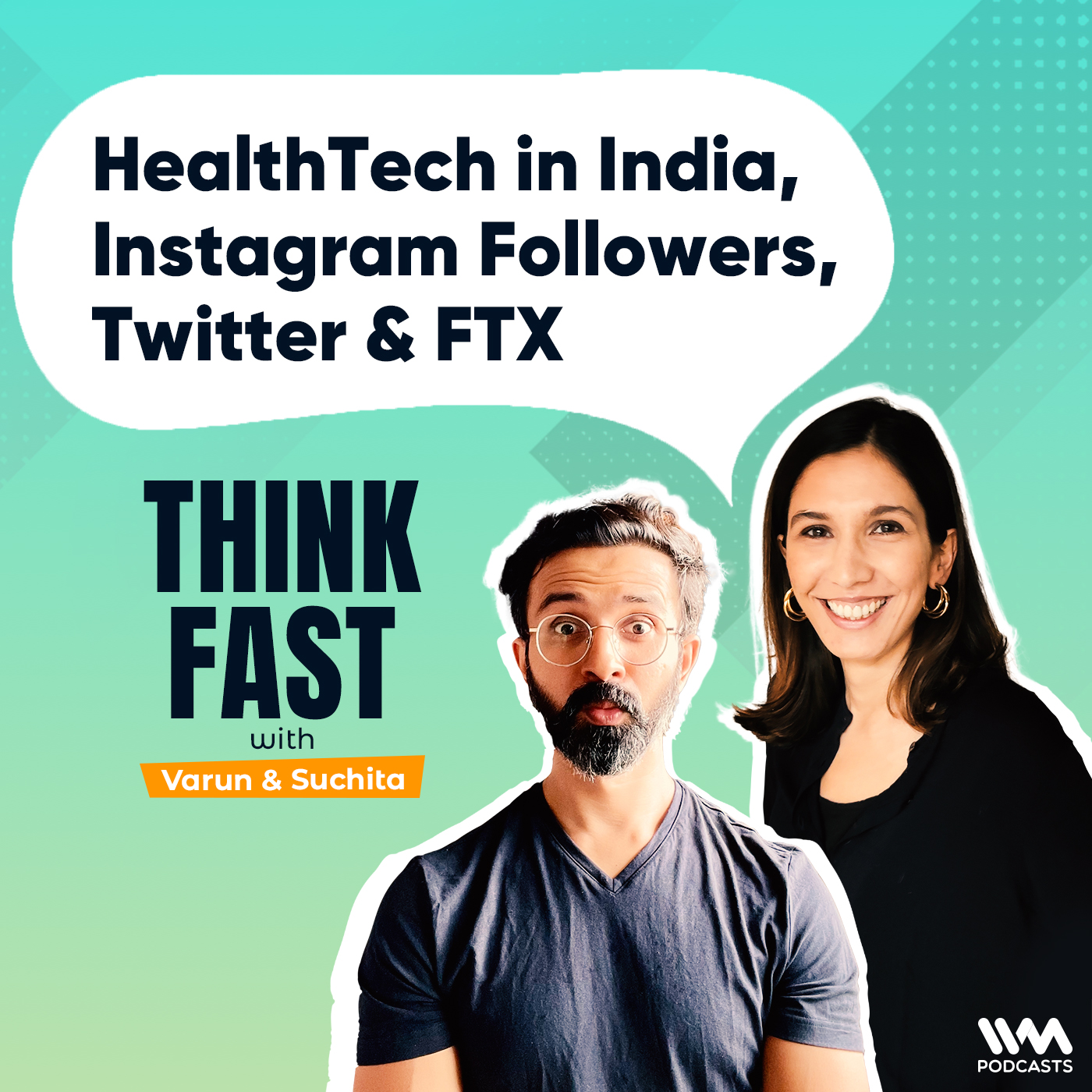 Think Fast with Varun and Suchita