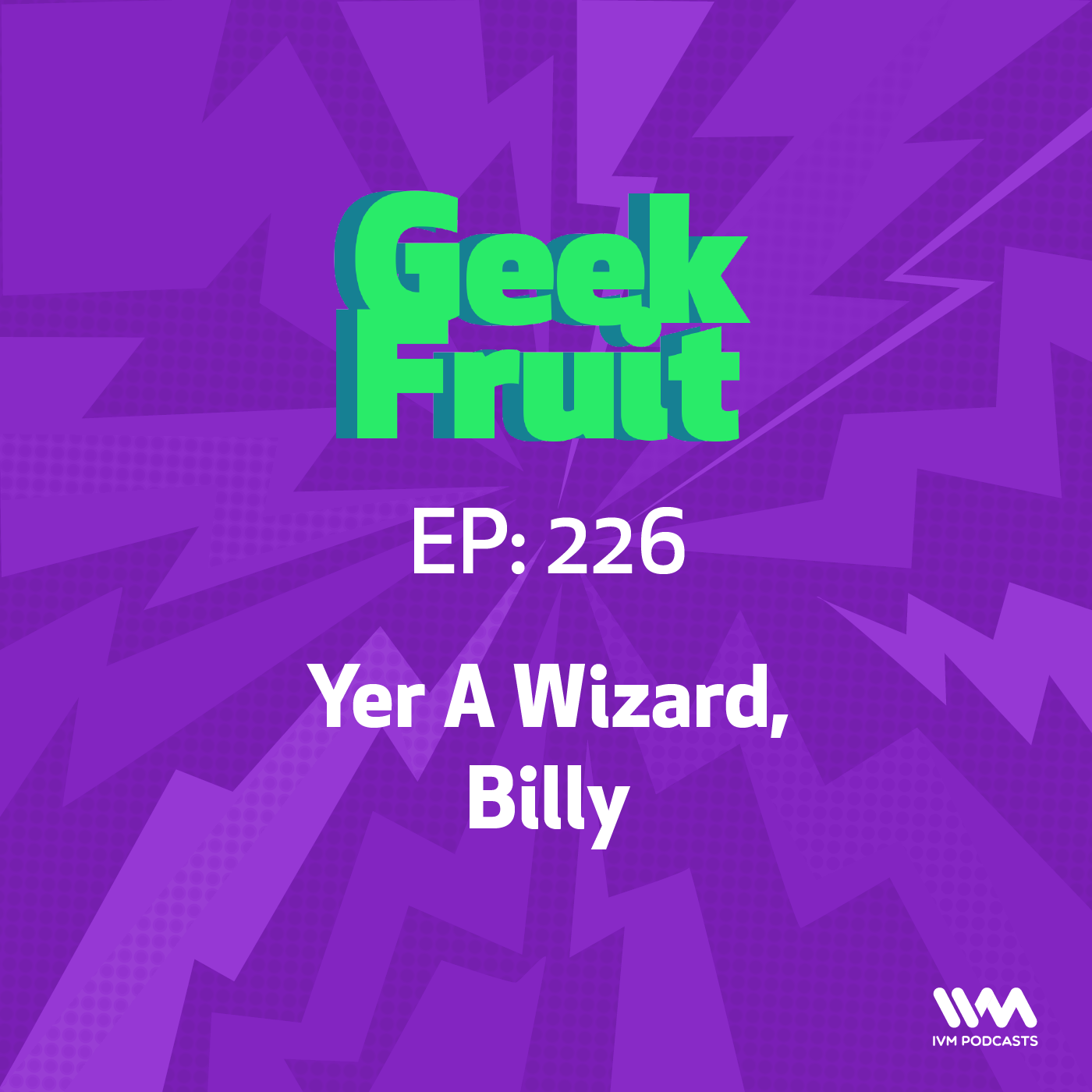Geek Fruit Podcast