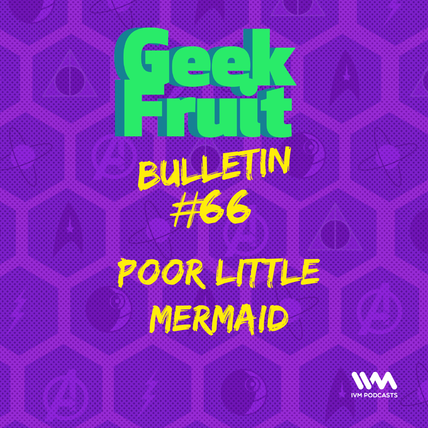 Geek Fruit Podcast