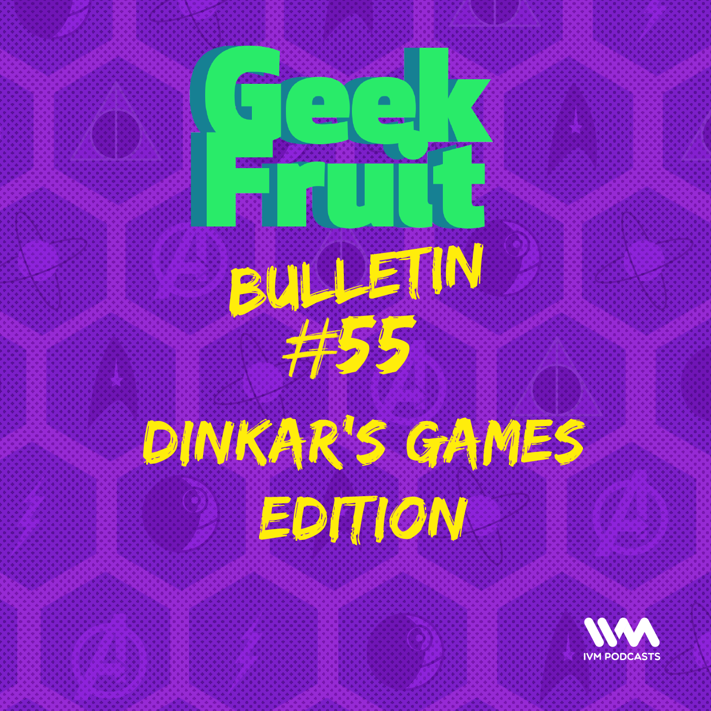 Geek Fruit Podcast