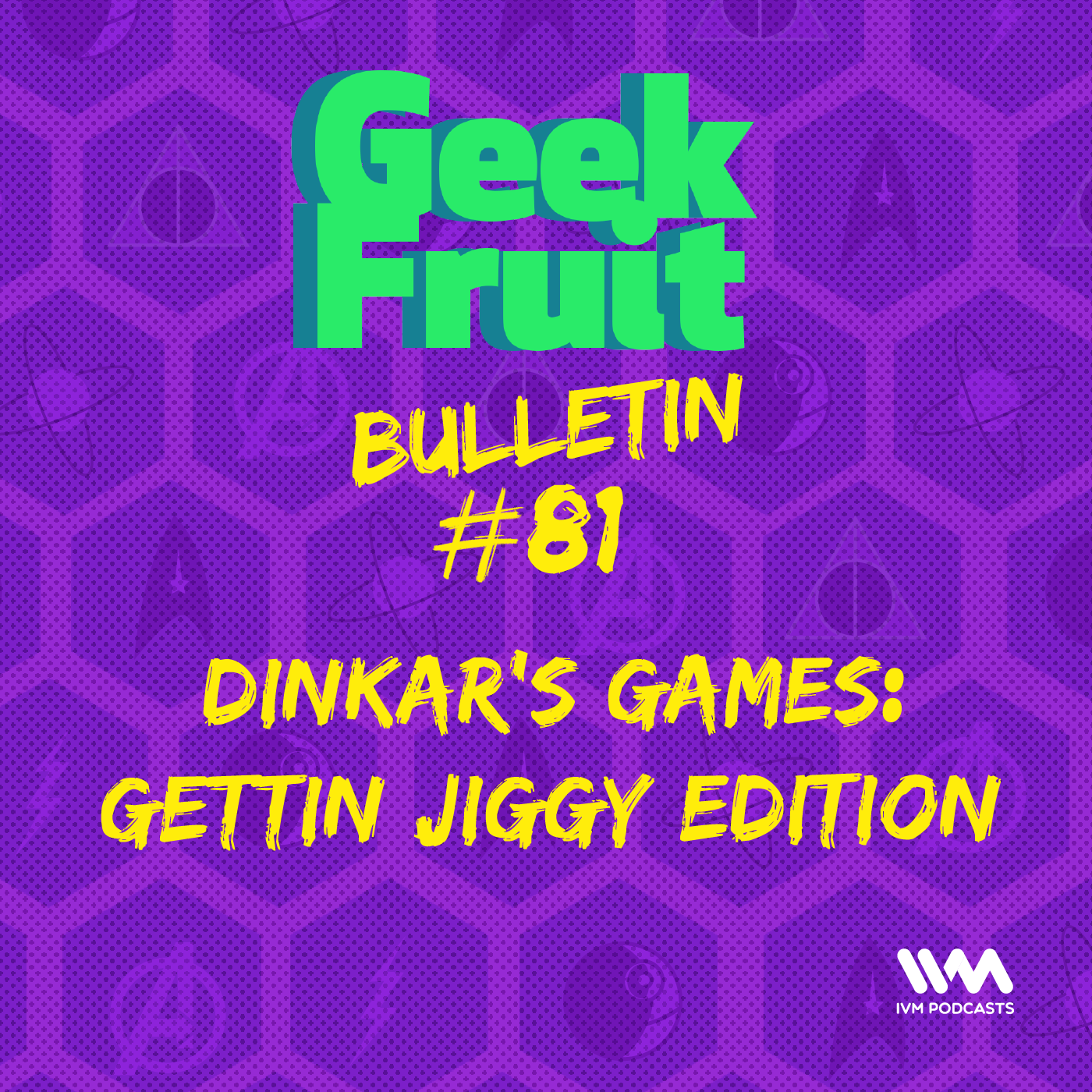 Geek Fruit Podcast