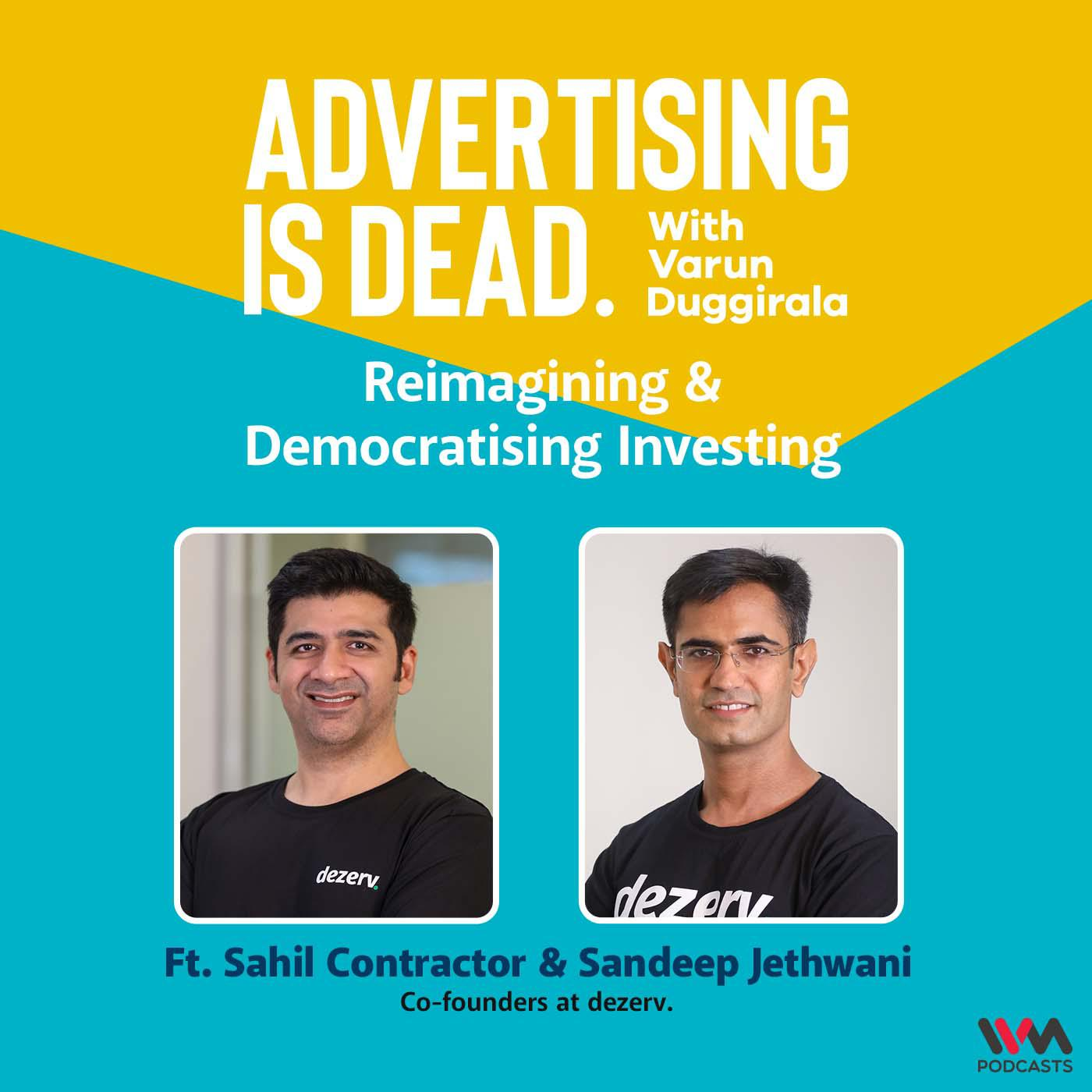 Advertising is Dead: It\'s all Business with Varun Duggirala