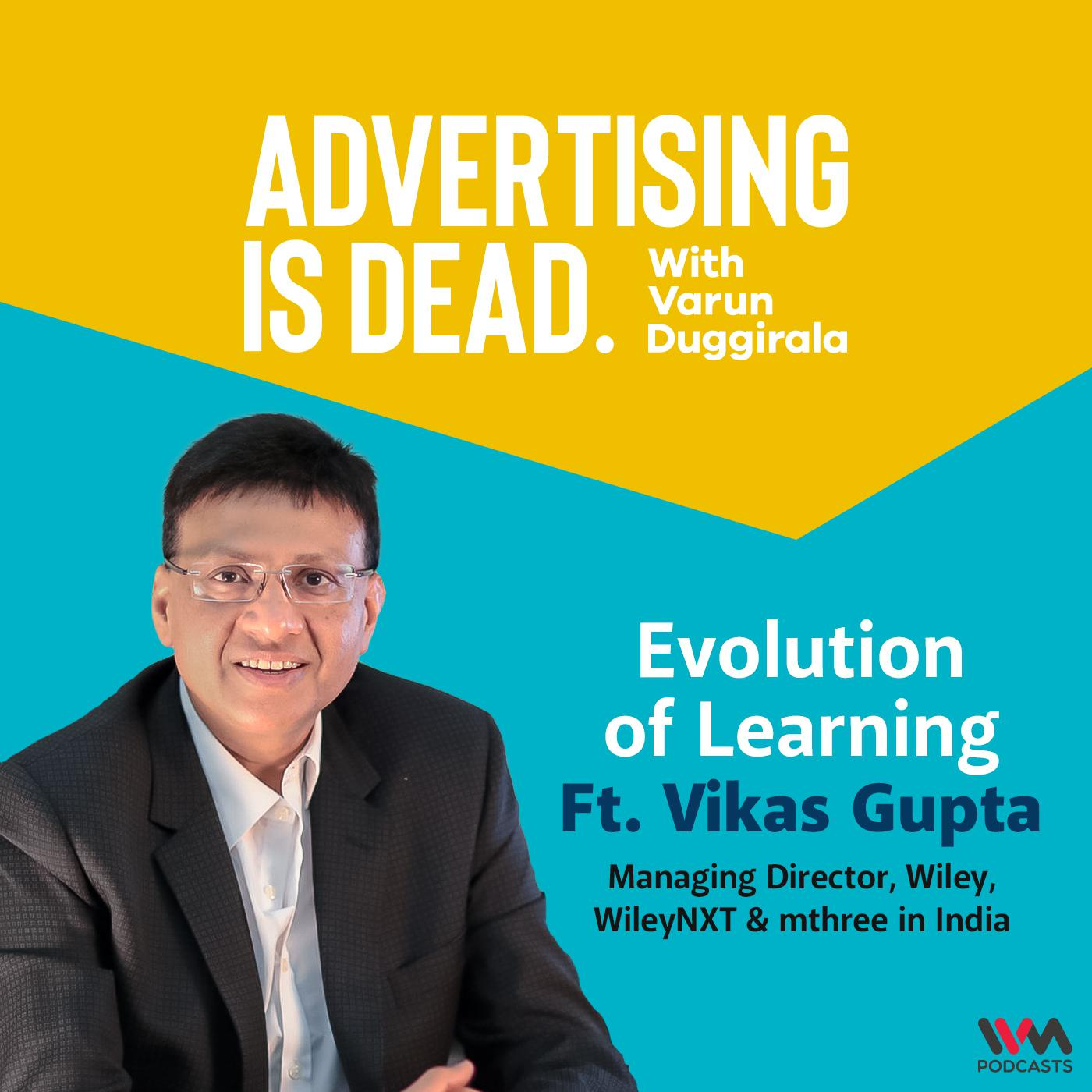 Vikas Gupta on Evolution of Learning