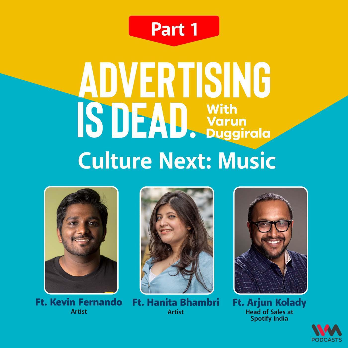 Advertising is Dead: It\'s all Business with Varun Duggirala