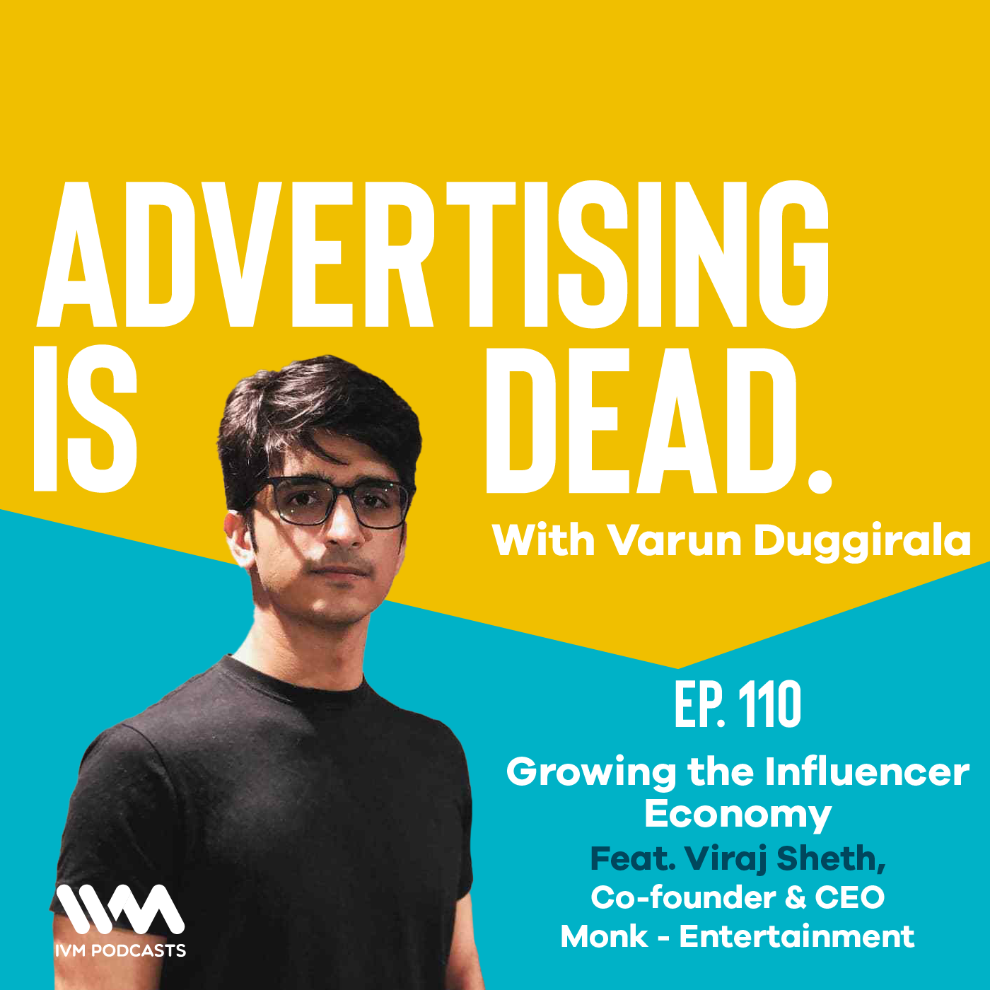 Viraj Sheth on Growing the Influencer Economy