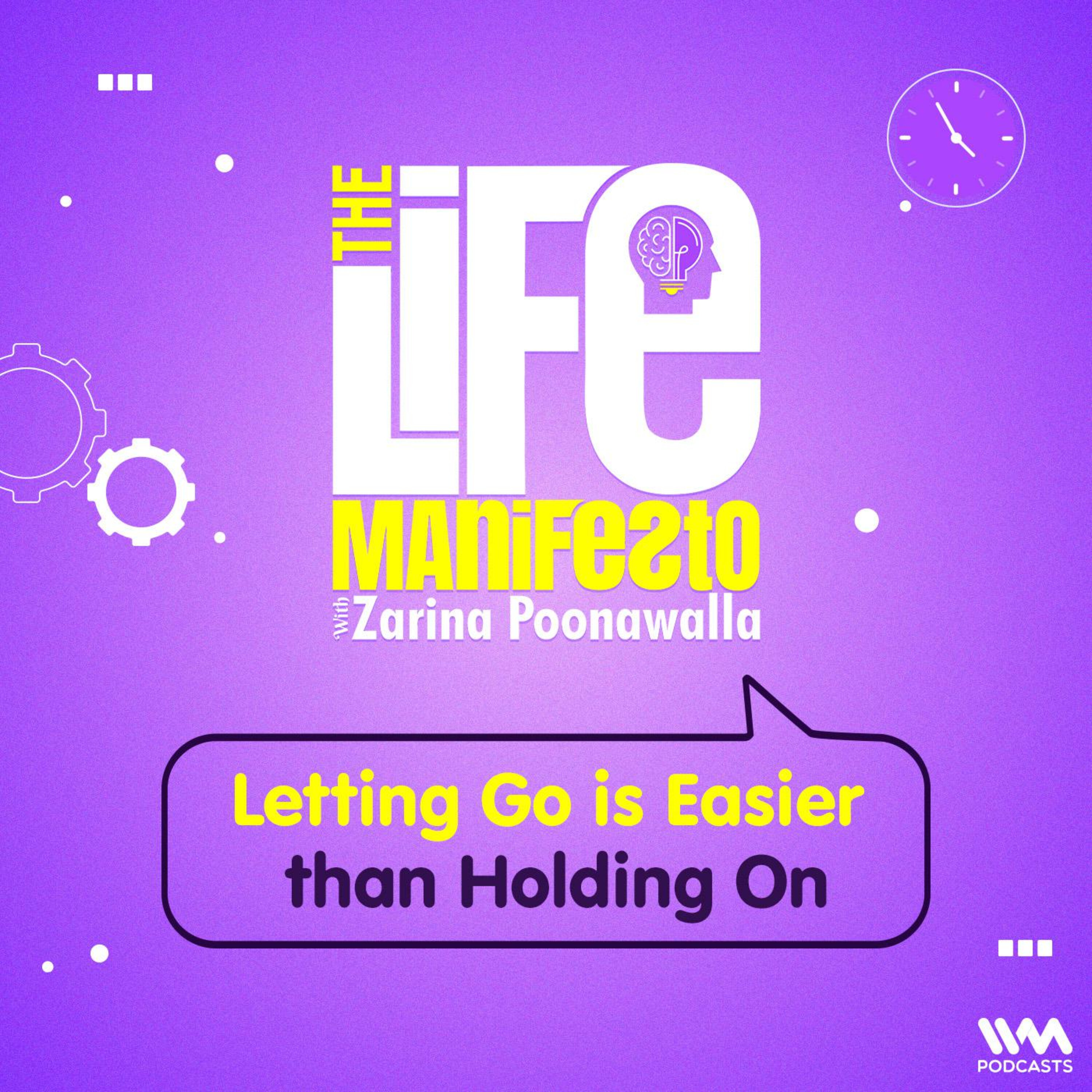 Letting Go is Easier than Holding On