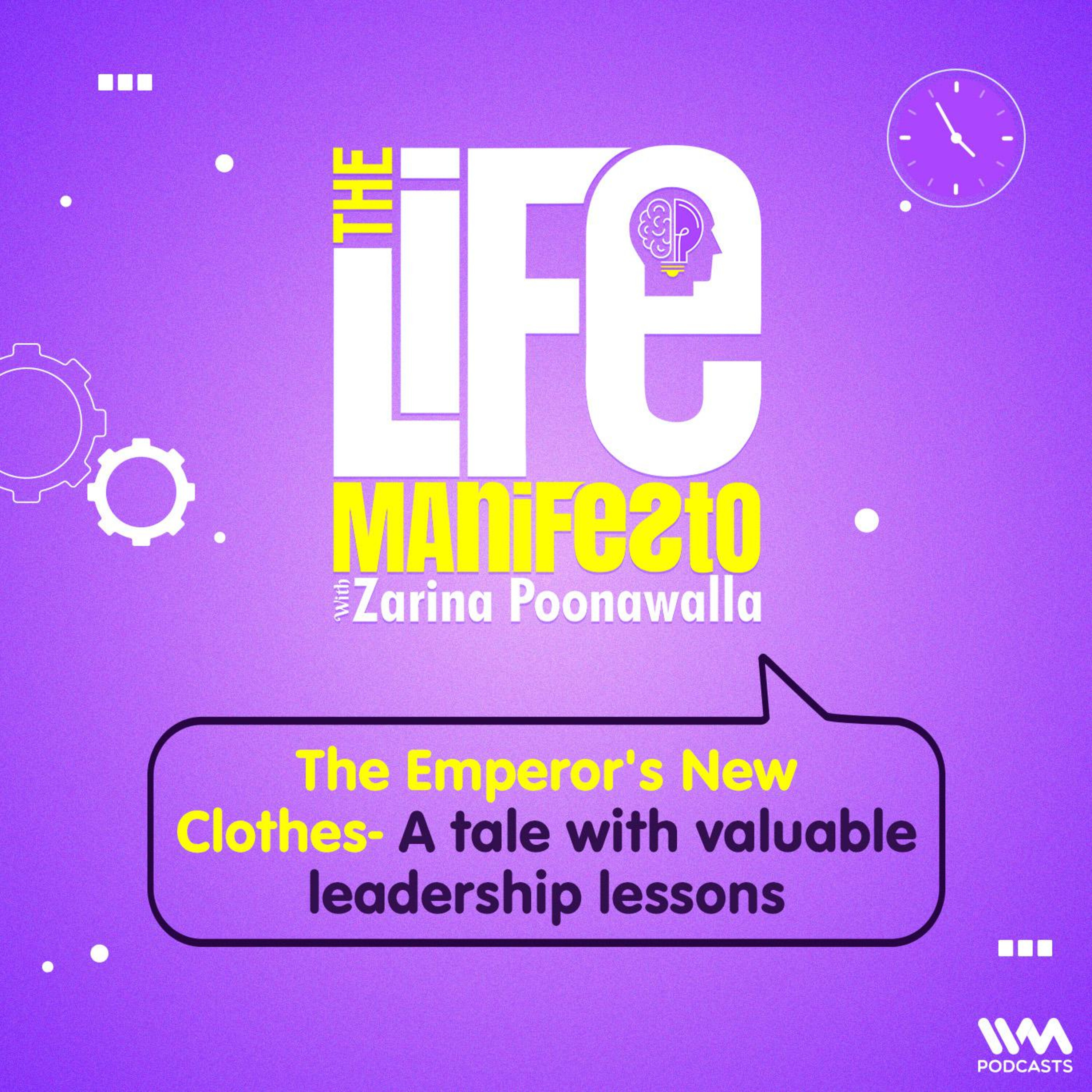 The Emperor's New Clothes - A tale with valuable leadership lessons
