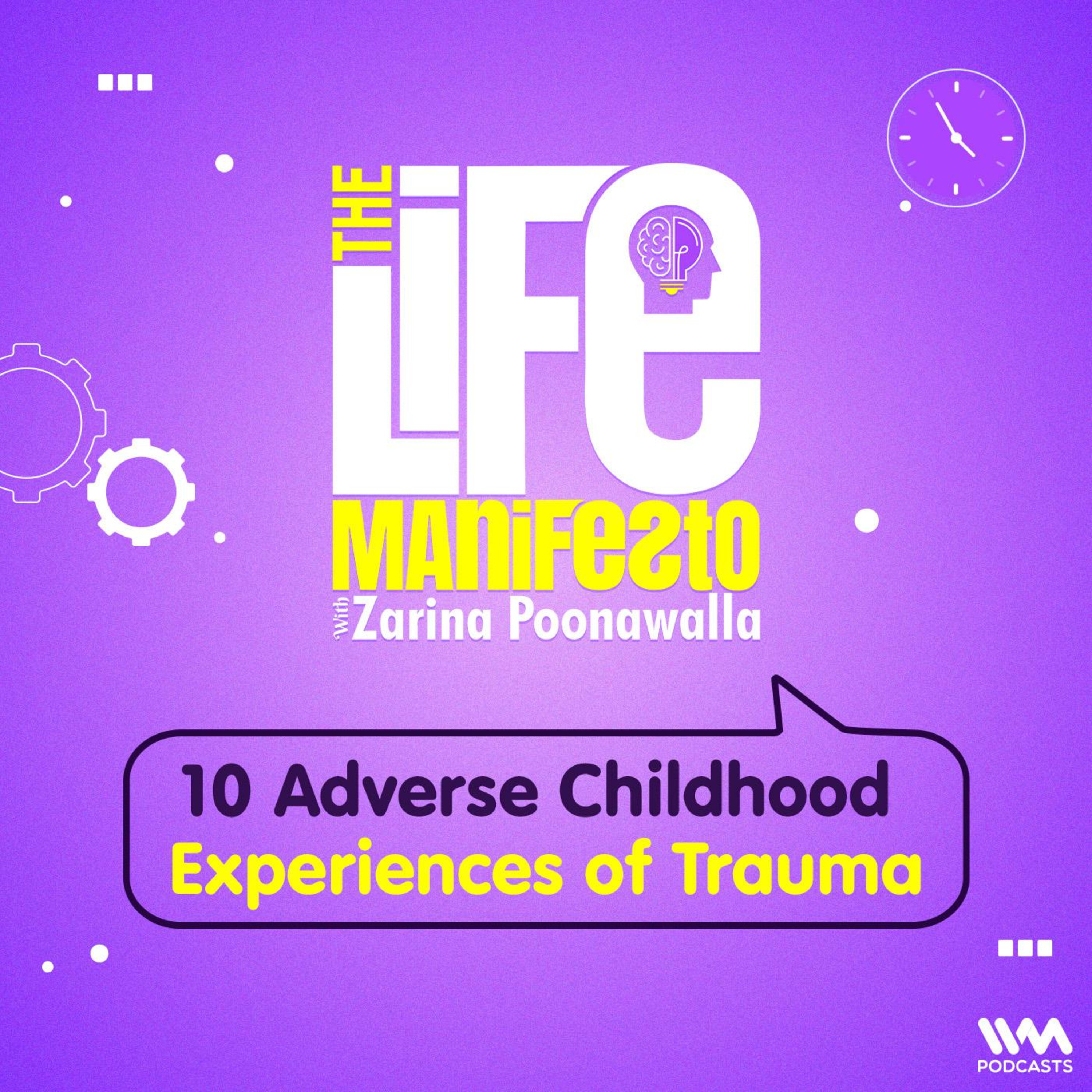 10 Adverse Childhood Experiences of Trauma