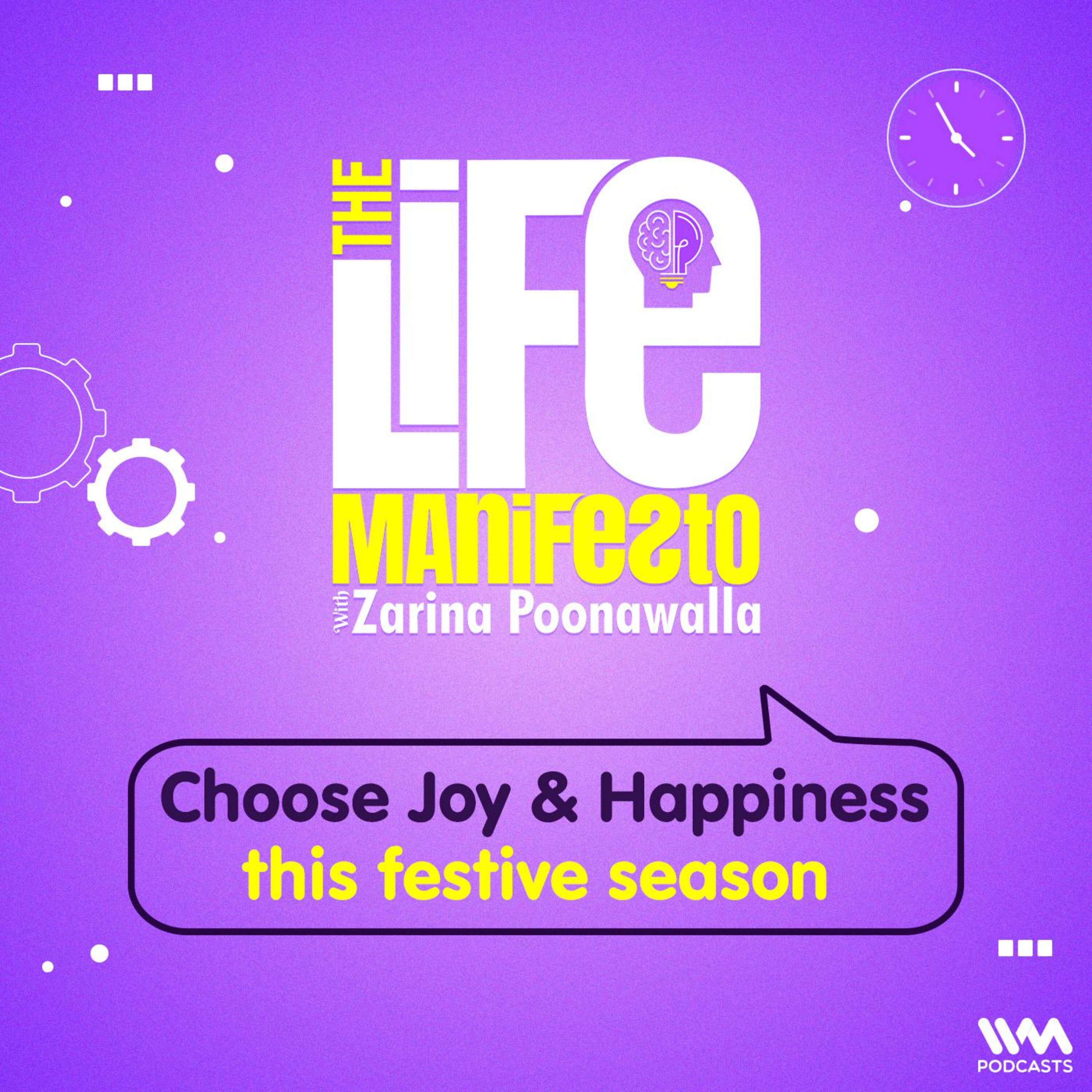 Choose Joy & Happiness this festive season