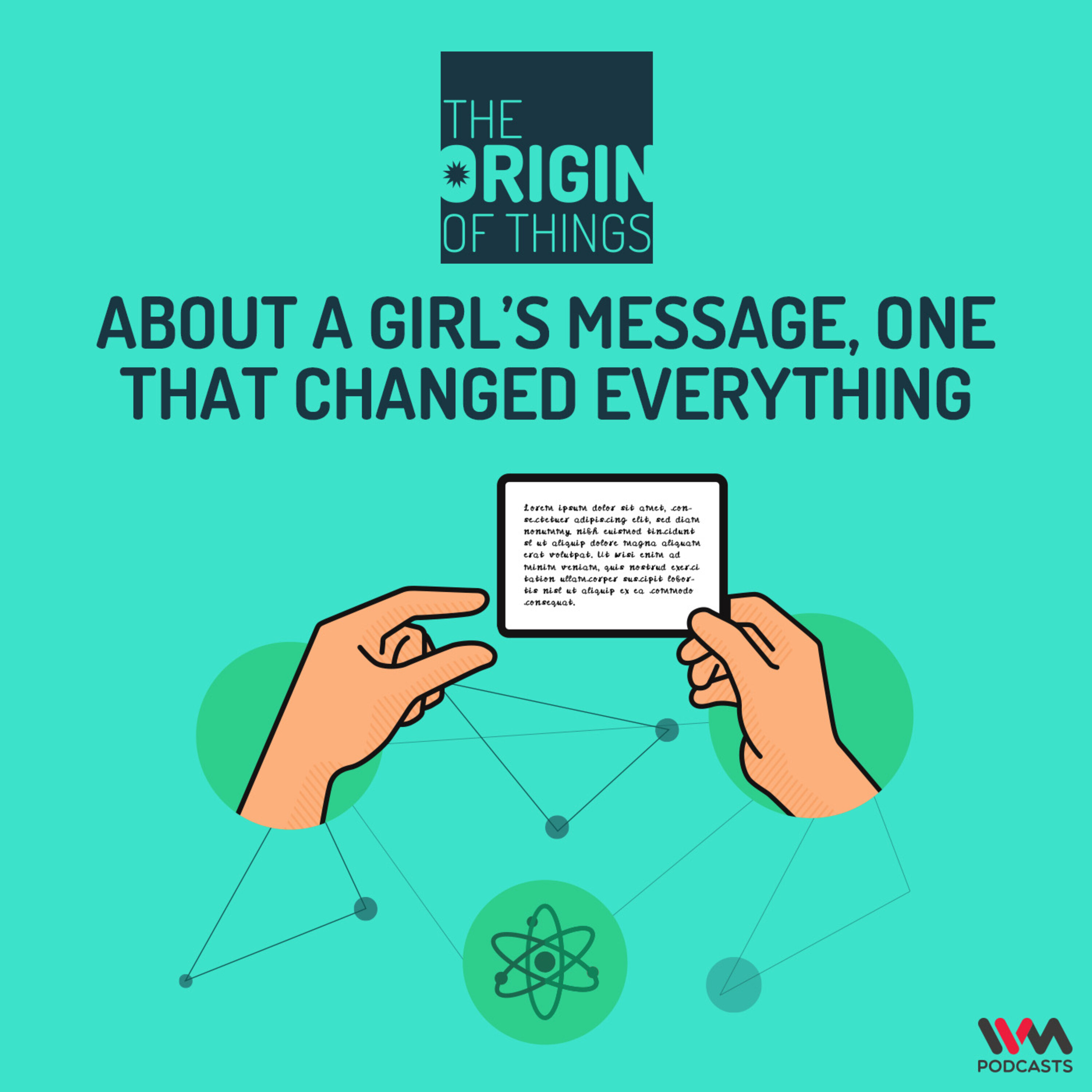 About a girl’s message, one that changed everything.