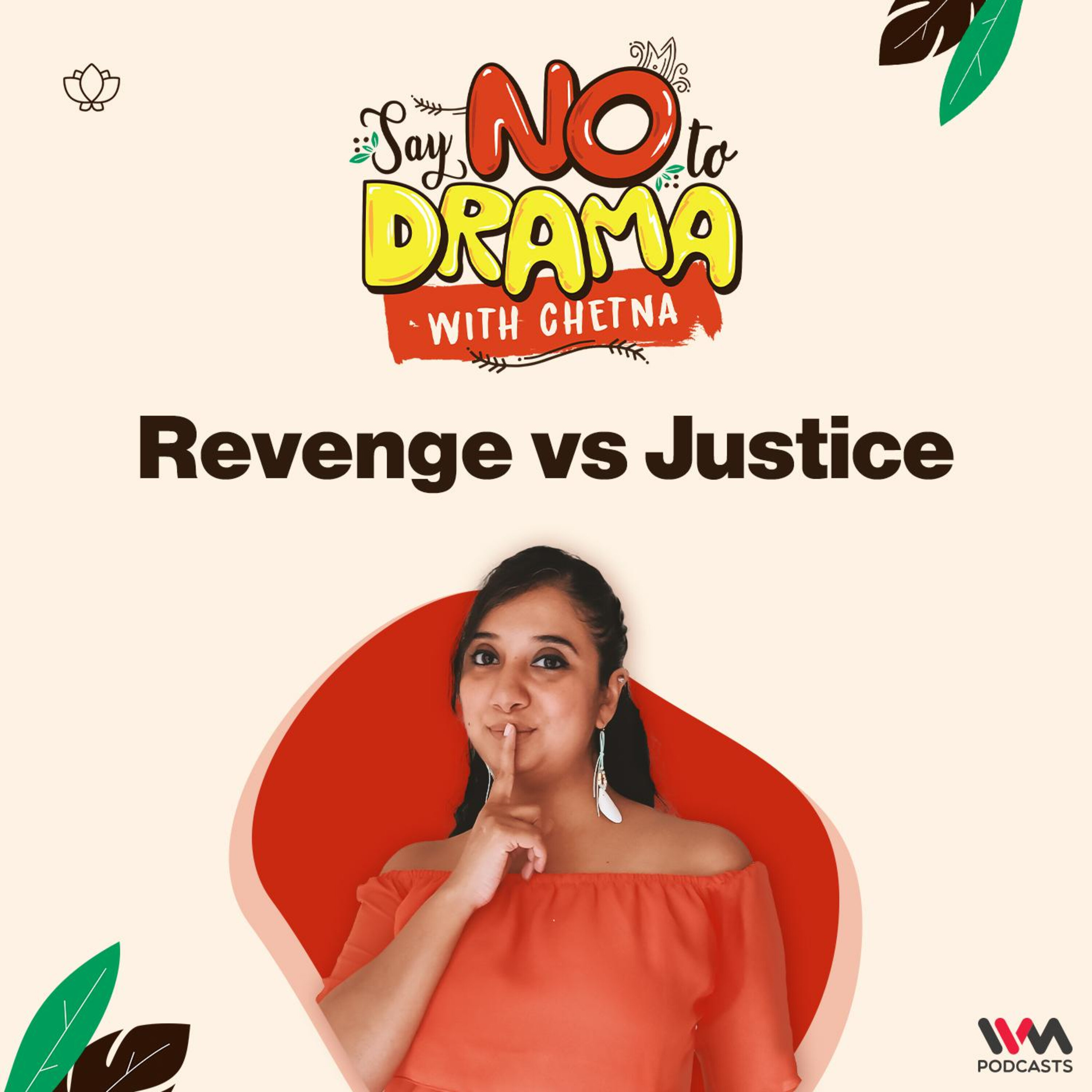 Revenge vs Justice