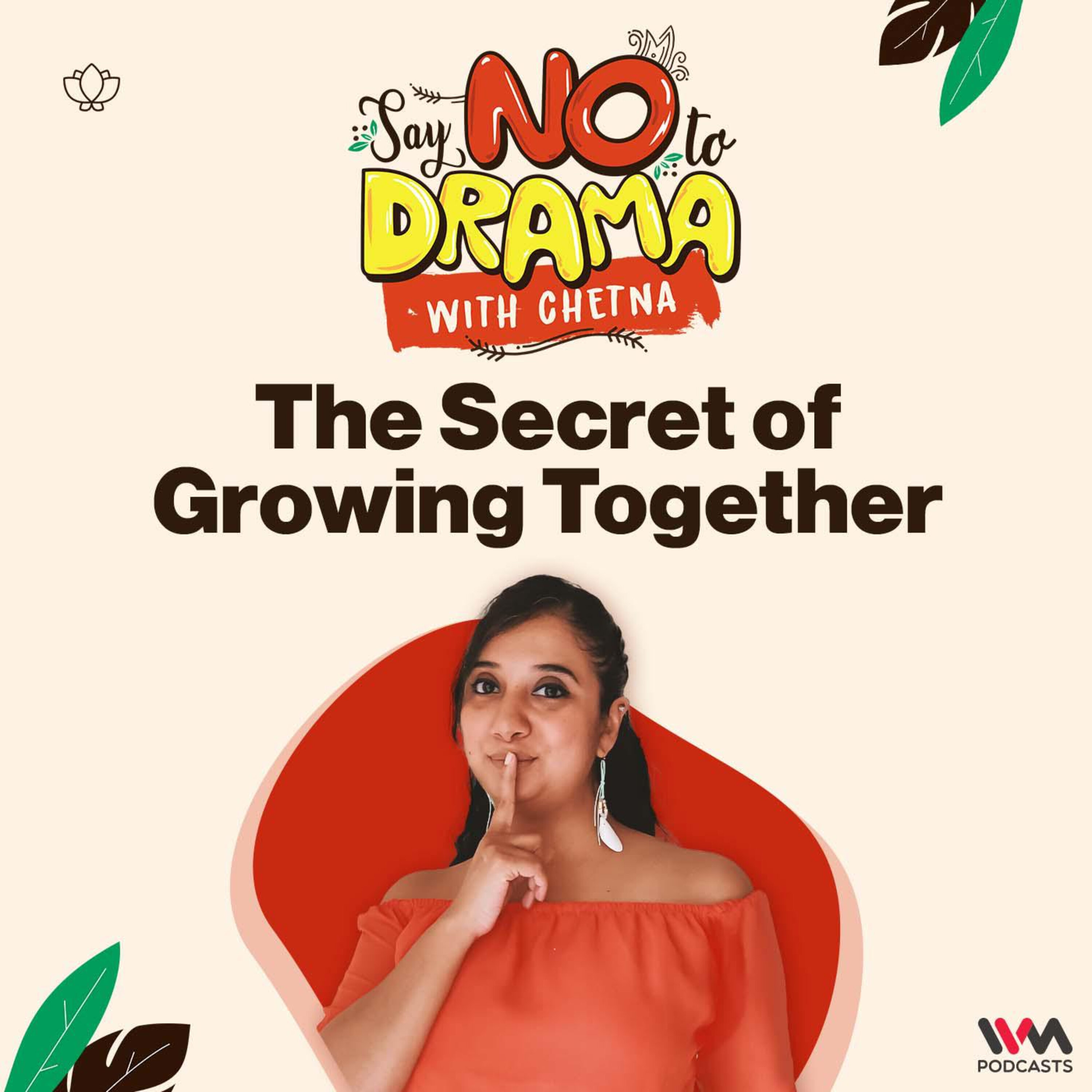 The Secret of Growing Together