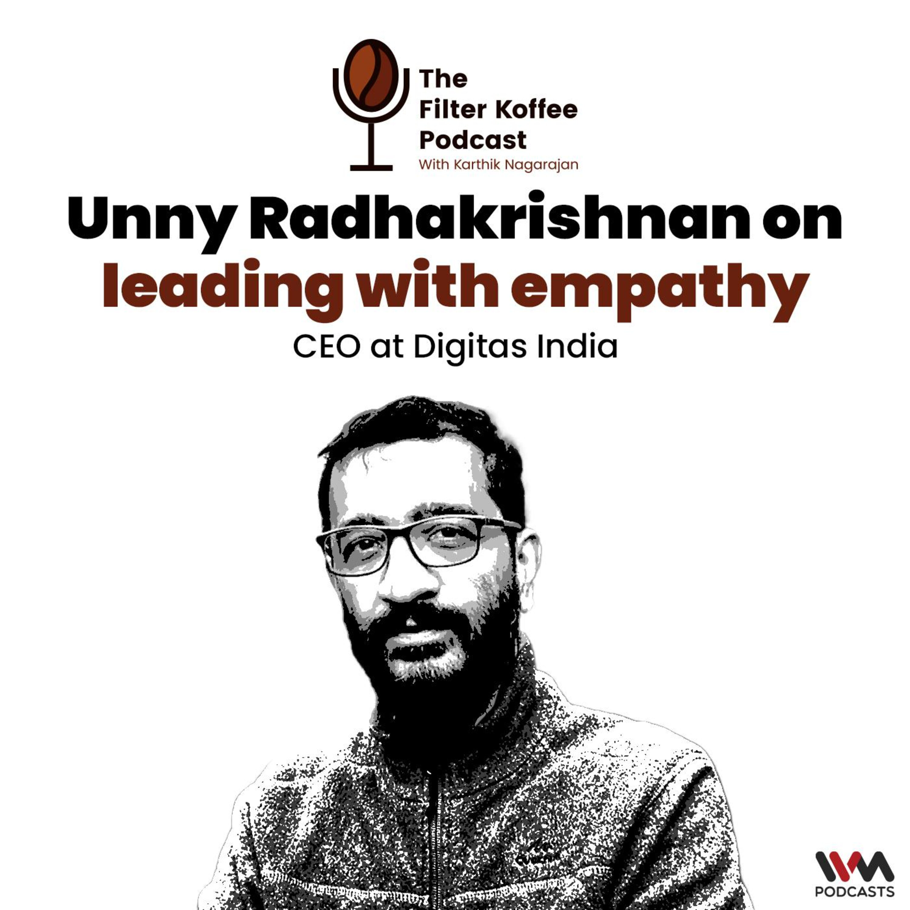 Unny Radhakrishnan on leading with empathy
