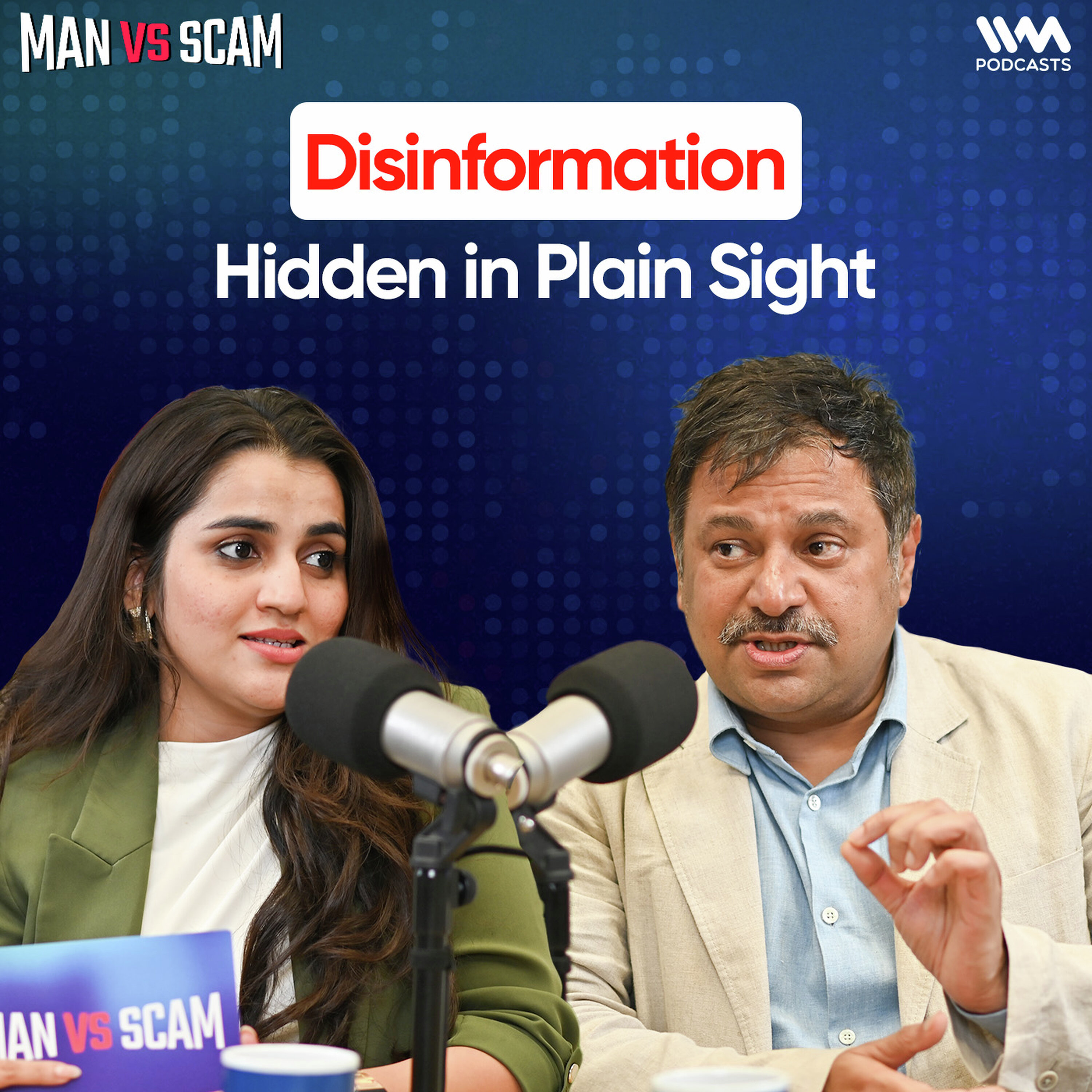 Disinformation : The Oldest Weapon of War | Episode 6 | Man Vs Scam