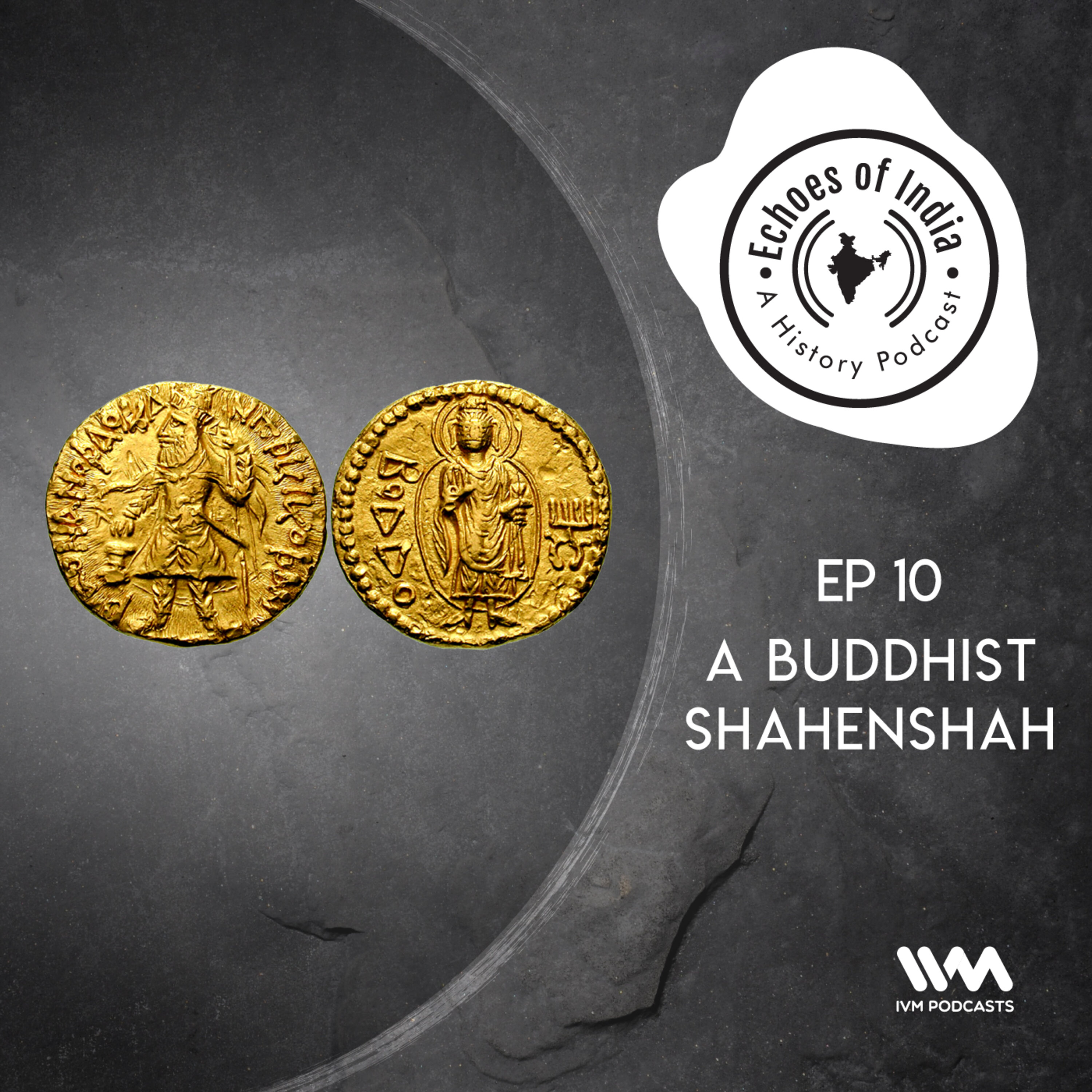 A Buddhist Shahenshah
