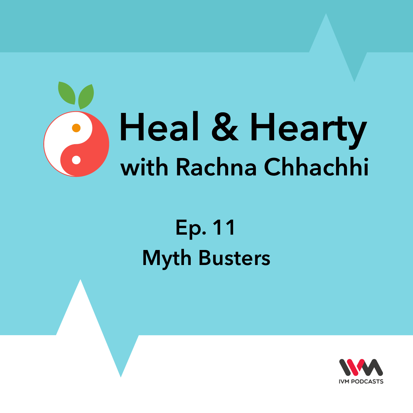 Ep. 11: Myth Busters
