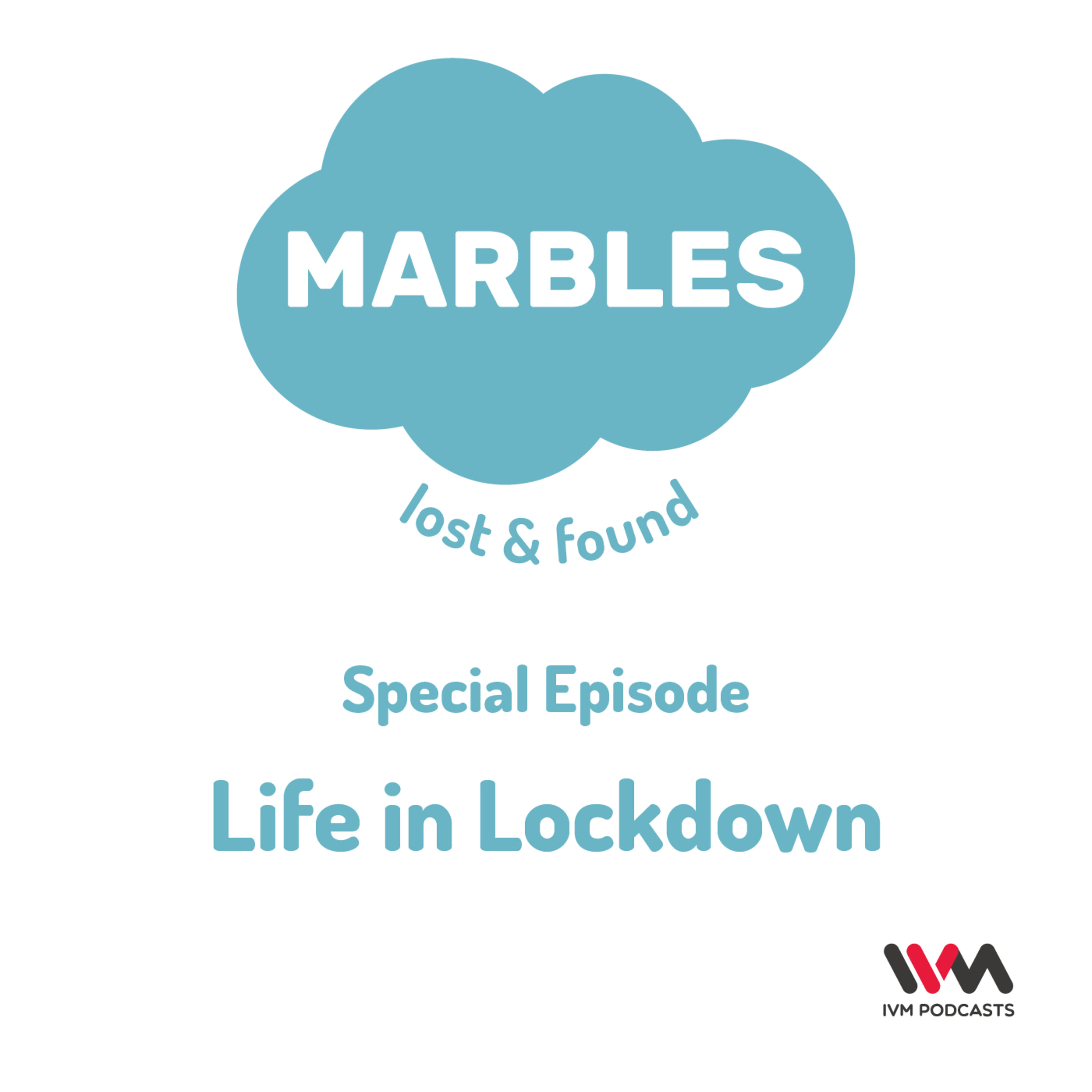 Special Episode : Life in Lockdown