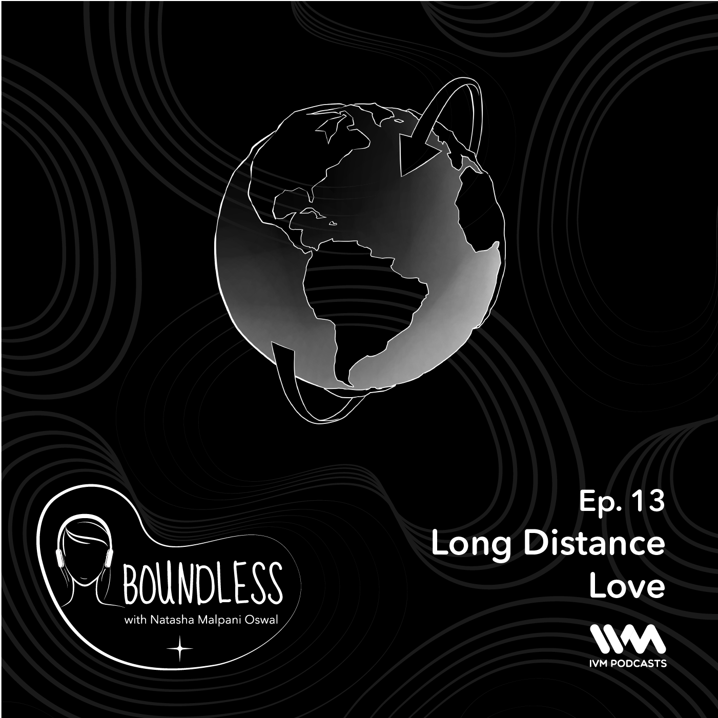 Ep. 13: Long Distance Love