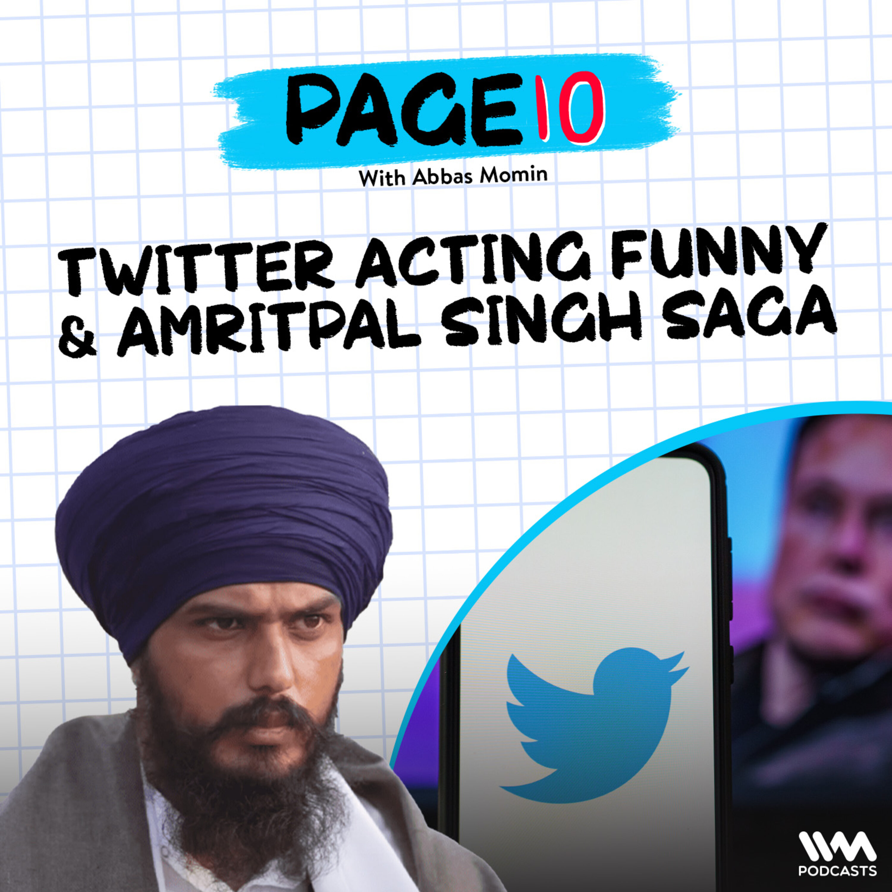 Page 10 | Amritpal Singh Saga, Protests in Israel & What's going on with Twitter?