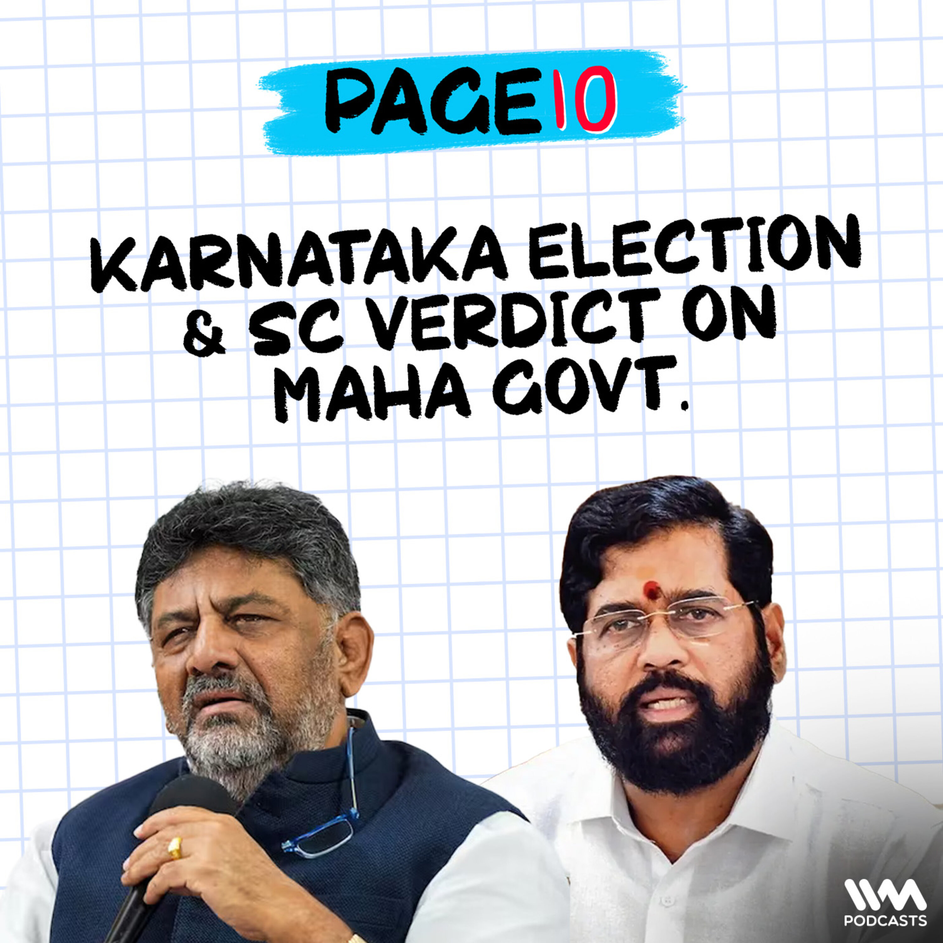 Page 10 : Congress Wins Karnataka, Supreme Court Verdict on Maharashtra & Delhi Government & 'Hum Dekhenge'