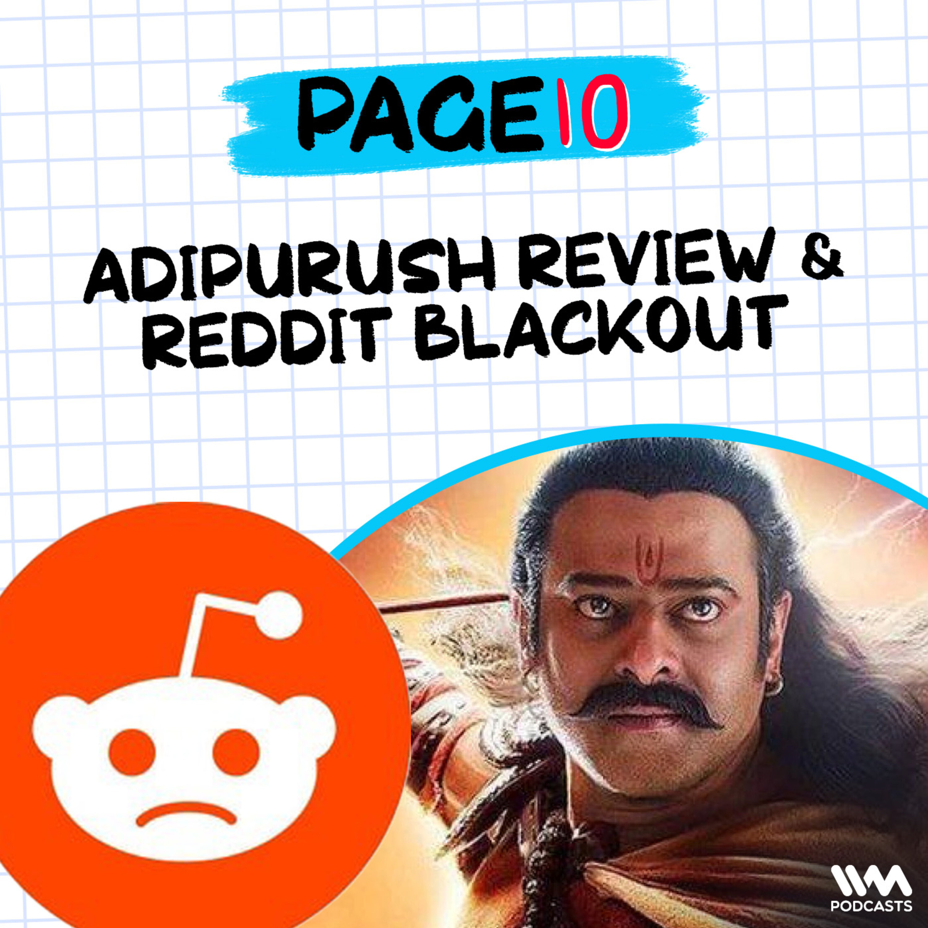 Page 10: Adipurush Controversy, Update on Manipur Crisis & Reddit Blackout