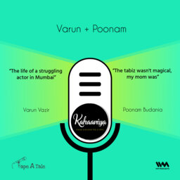 Ep. 20: Varun + Poonam