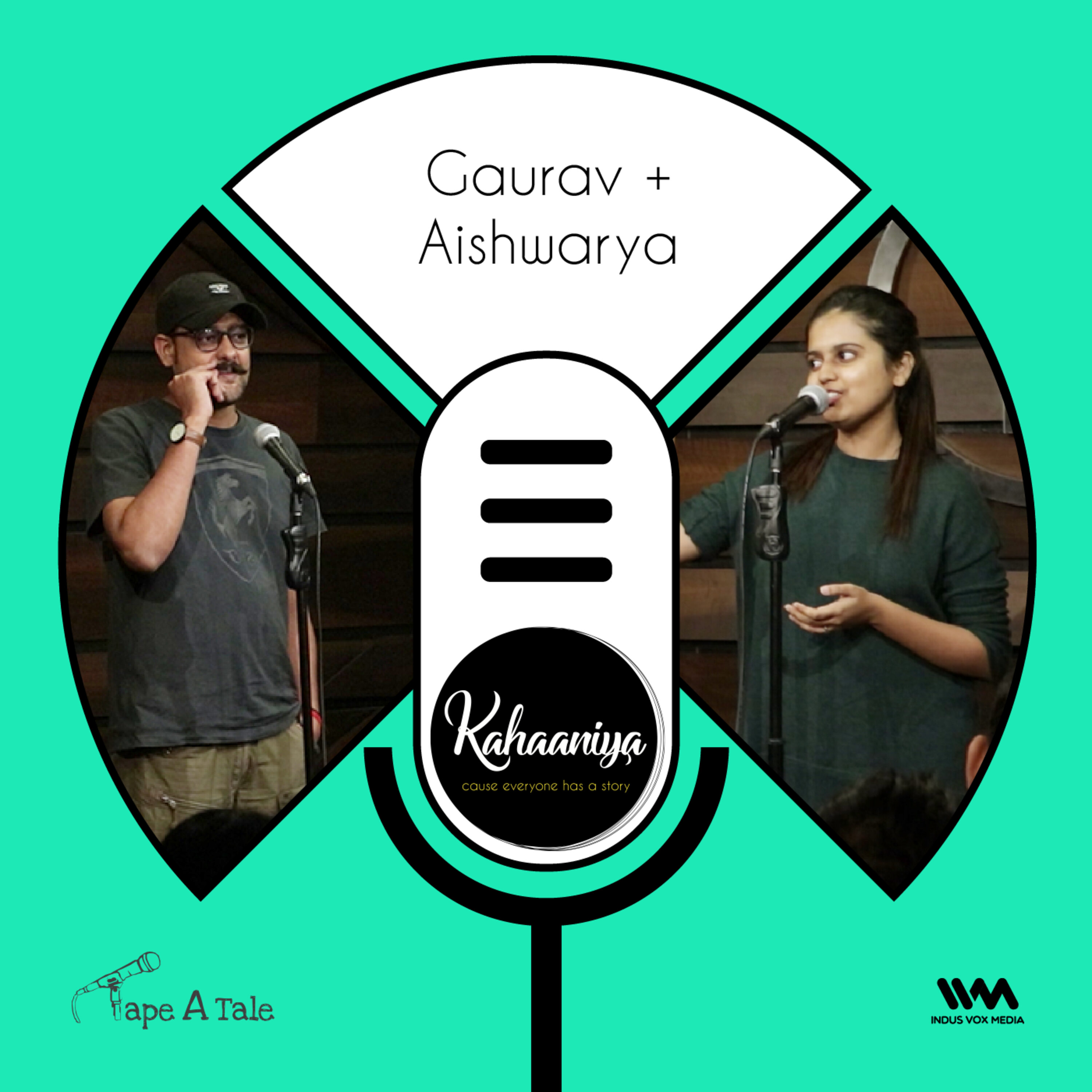 Ep. 03: Gaurav + Aishwarya