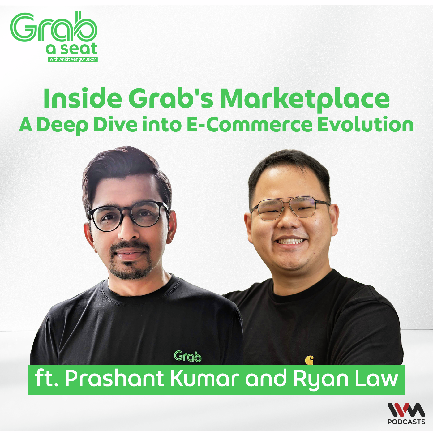 Inside Grab's Marketplace: A Deep Dive into E-Commerce Evolution with Prashant Kumar and Ryan Law