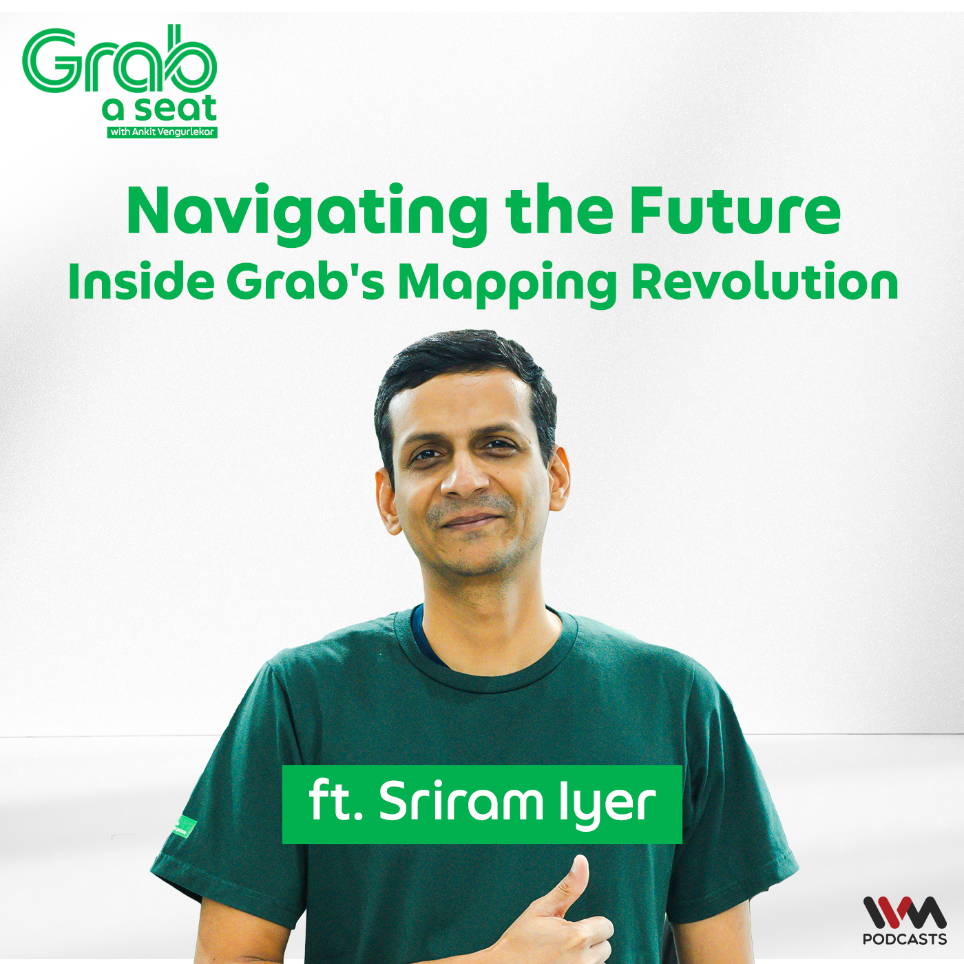 Navigating the Future: Inside Grab's Mapping Revolution ft. Sriram Iyer