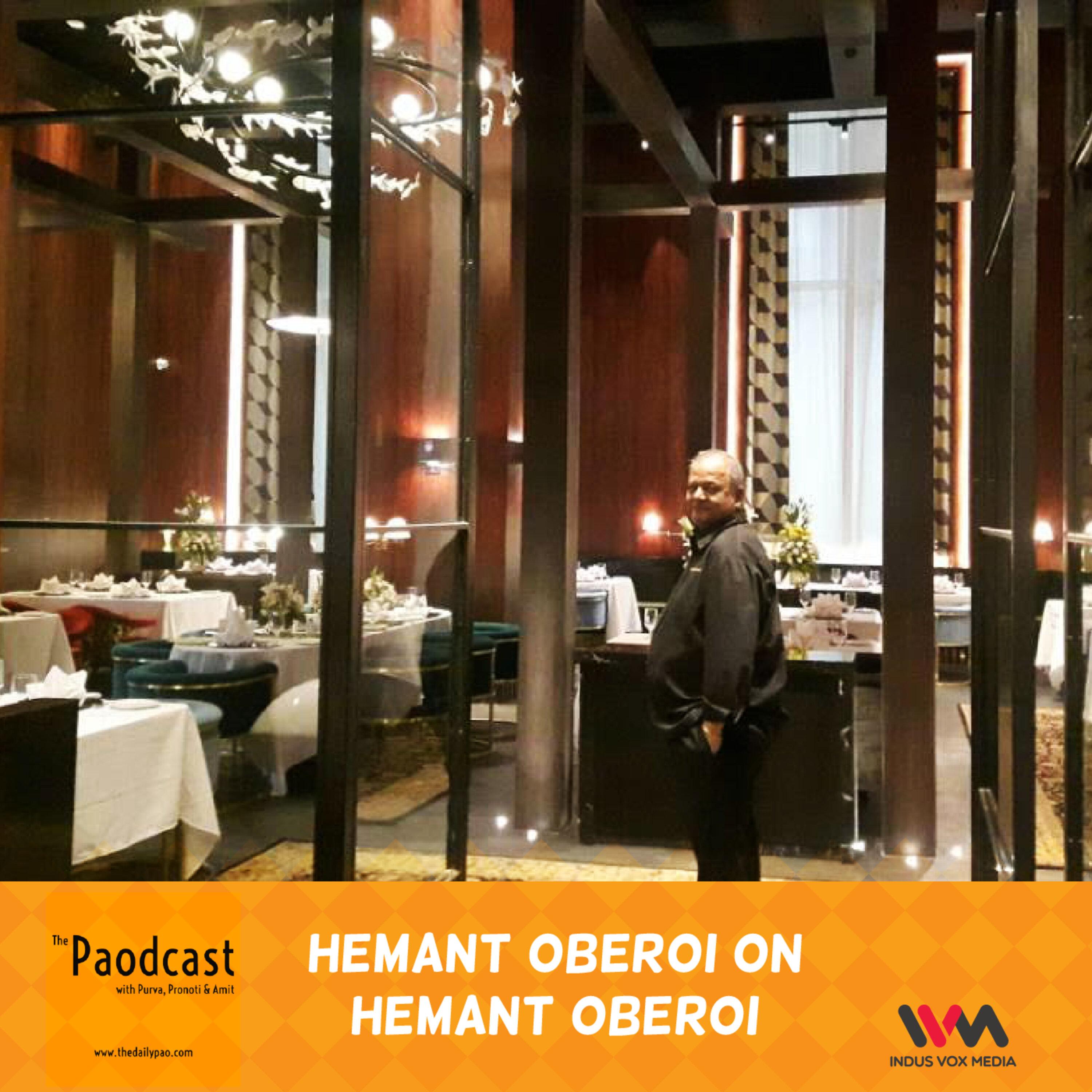 Ep. 63: Hemant Oberoi on Hemant Oberoi