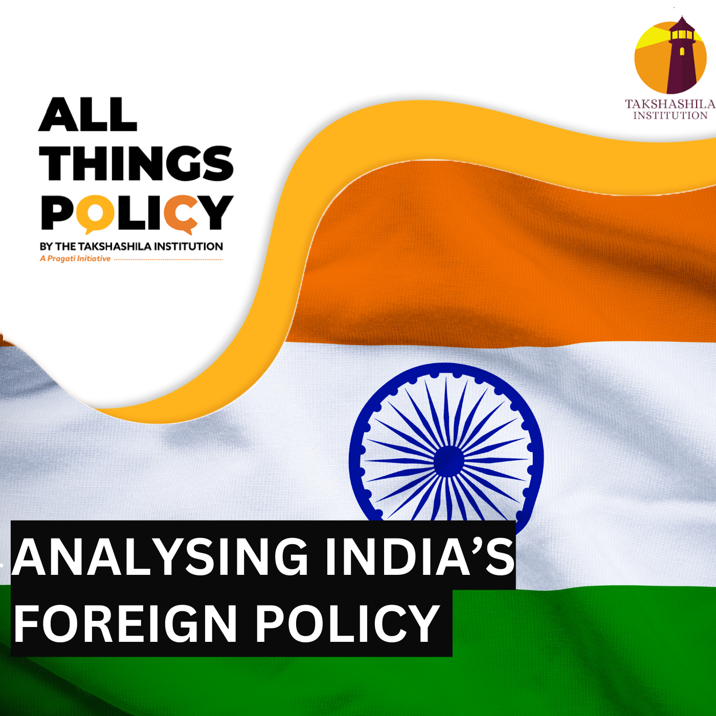 Analysing India’s Foreign Policy