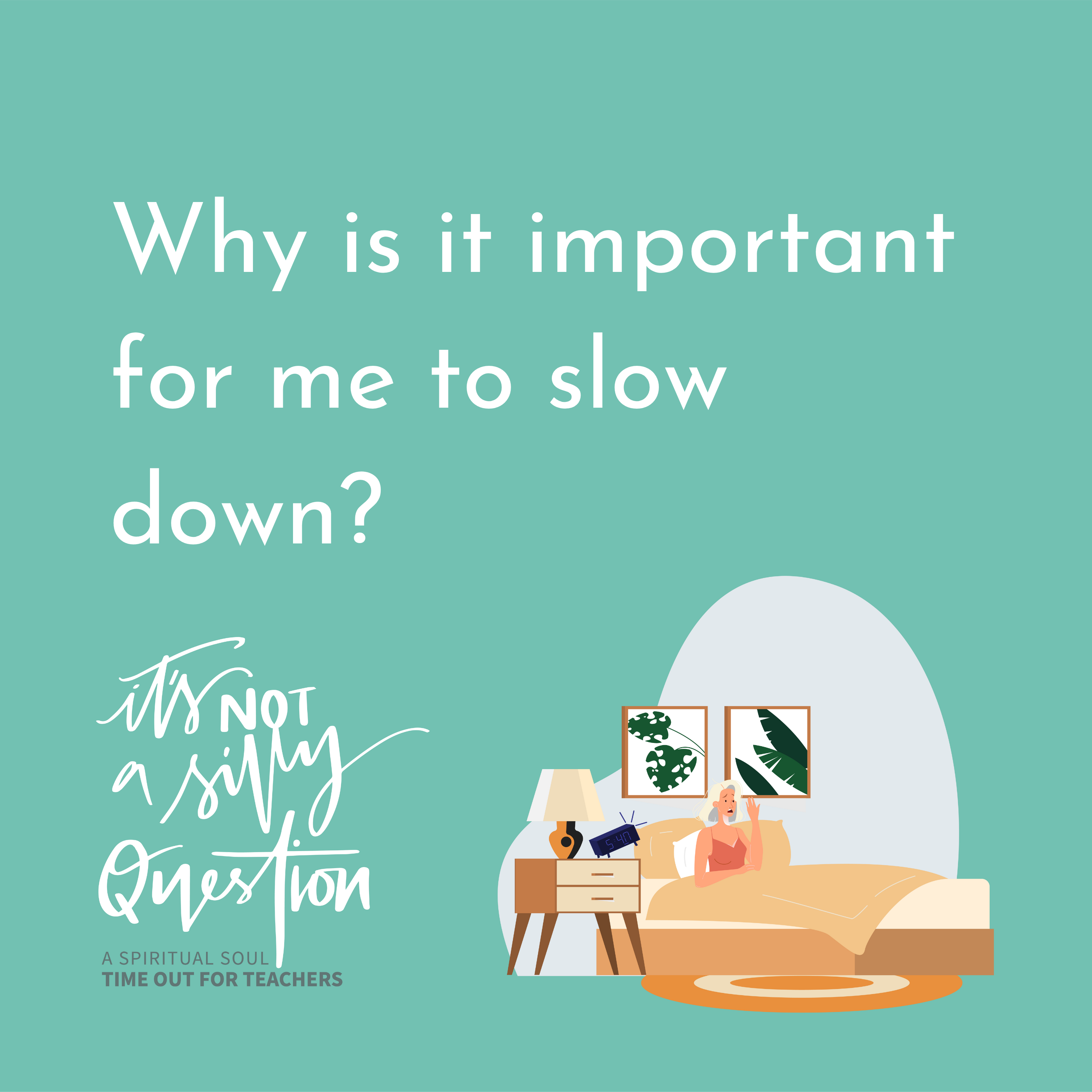 It\'s NOT a Silly Question