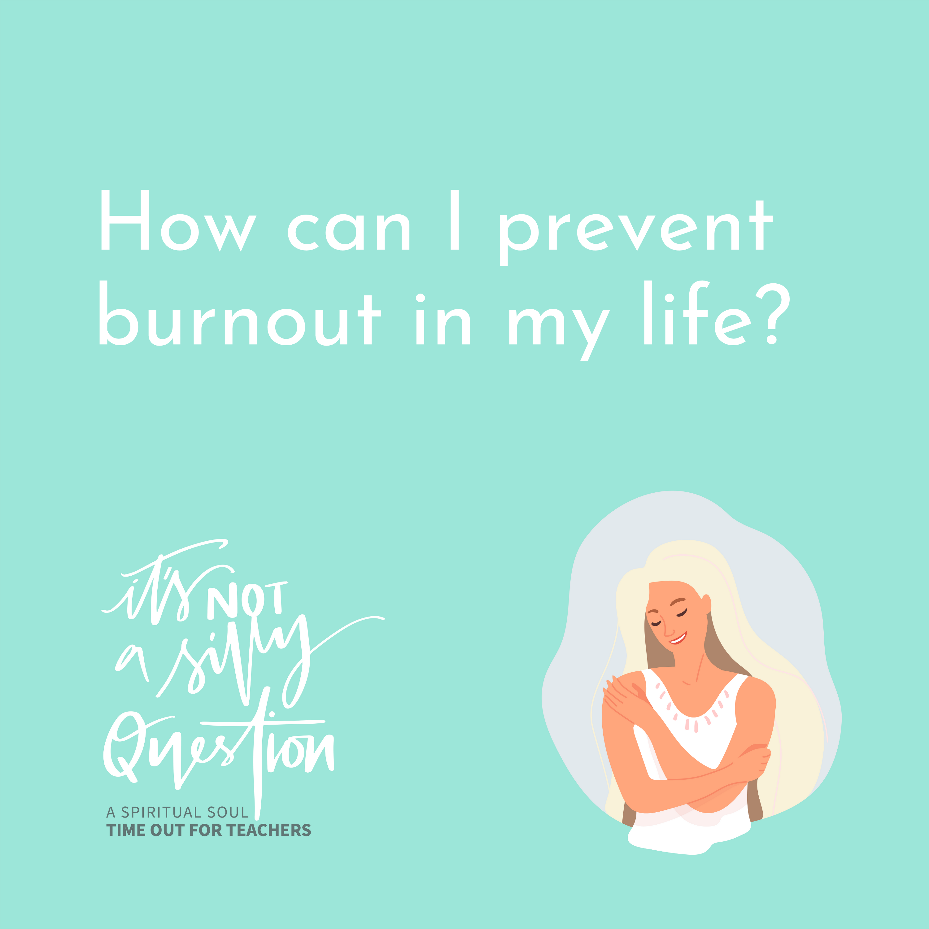 How can I prevent burnout?
